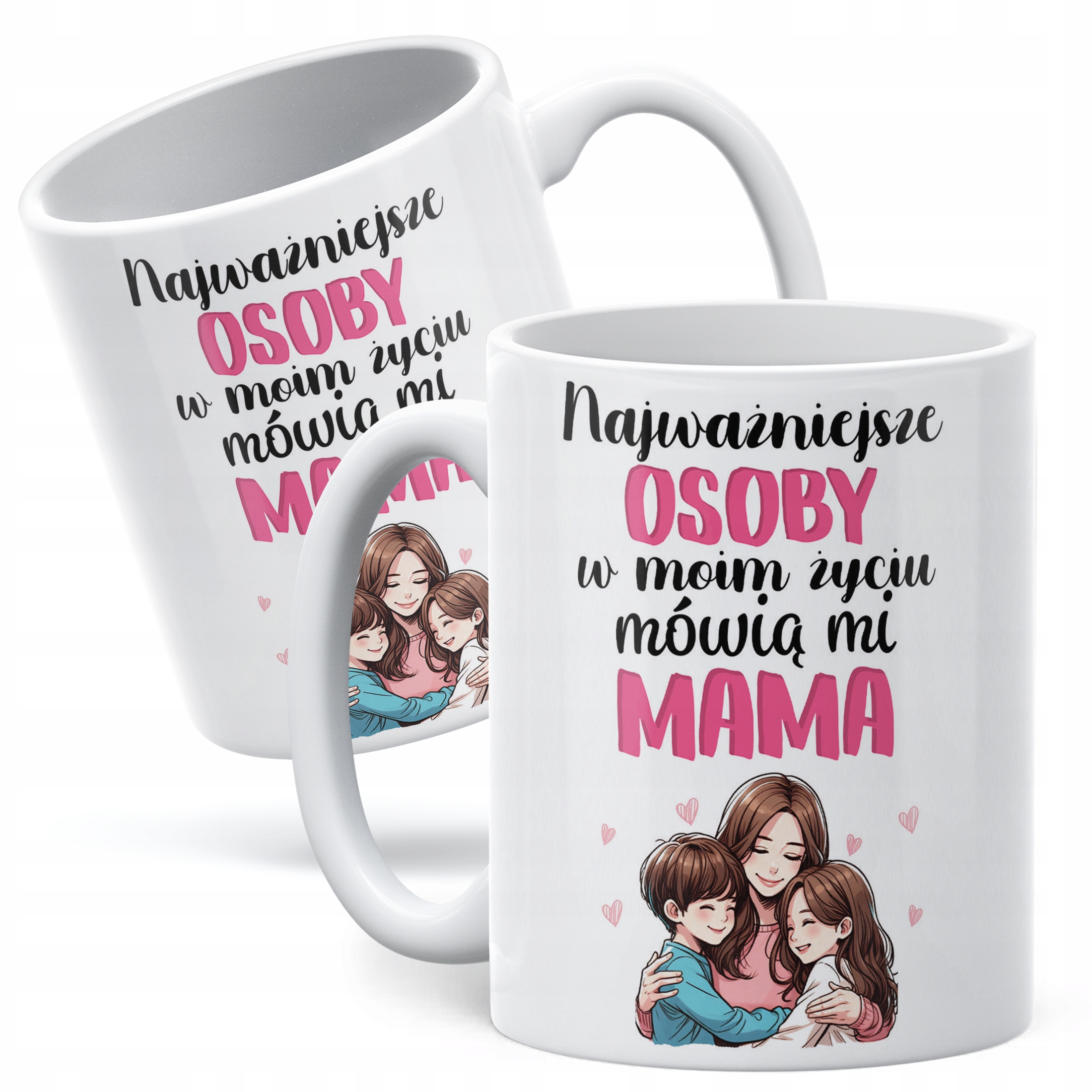 Kubek ceramiczny Dzień Matki Dla Mamy Prezent Najważniejsze Osoby