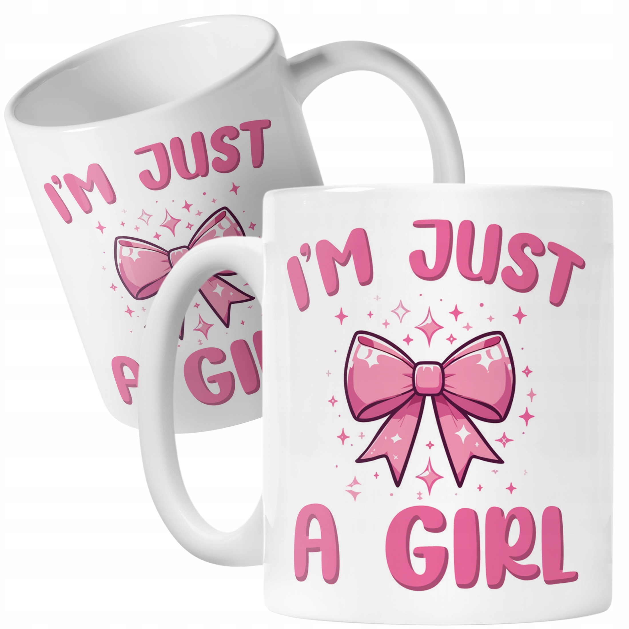 Kubek ceramiczny I’M JUST A GIRL Śmieszny Zabawny Prezent
