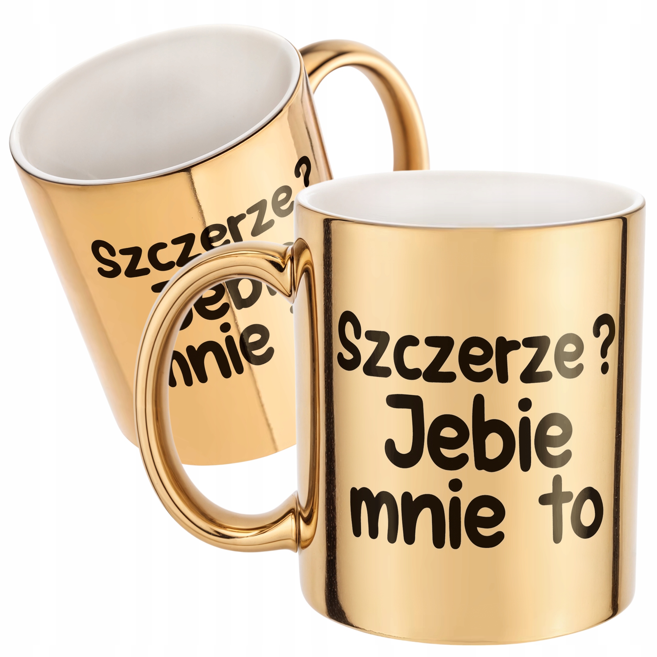 Złoty Kubek Szczerze Je**e Mnie To Śmieszny Zabawny Prezent