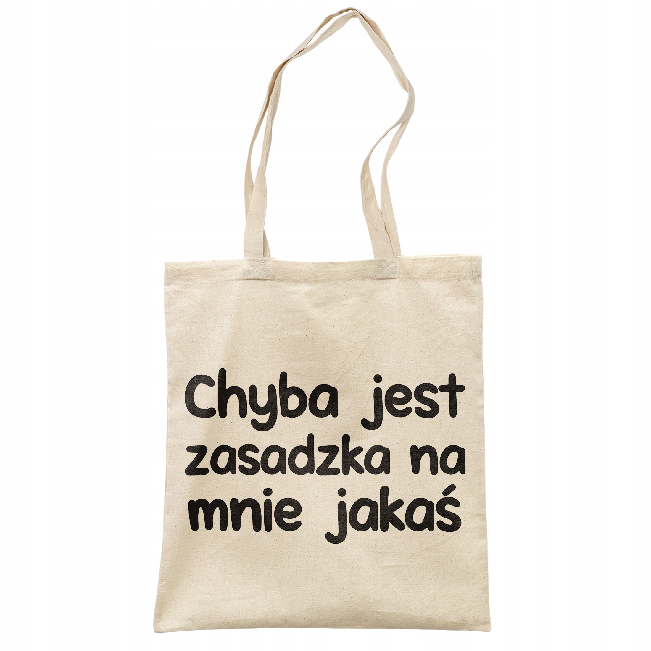 Torba bawełniana na zakupy Chyba Jest Zasadzka Na Mnie Jakaś Prezent