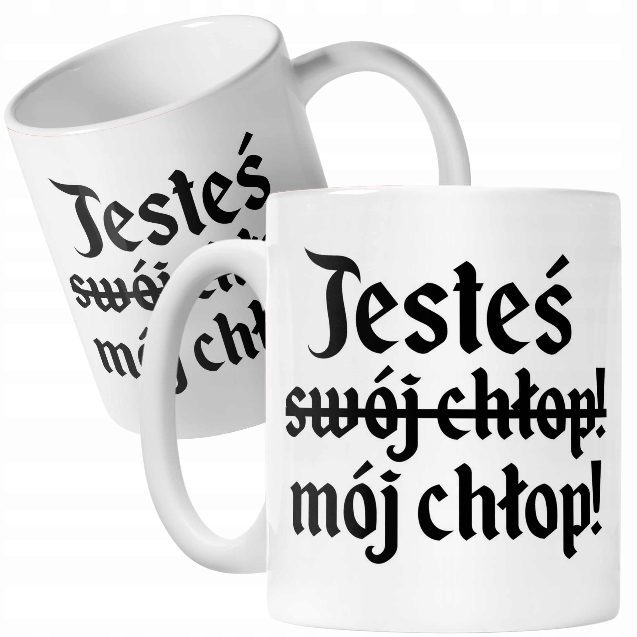 Kubek ceramiczny 1670 Jesteś Swój Chłop Mój Chłop Jan Paweł Prezent
