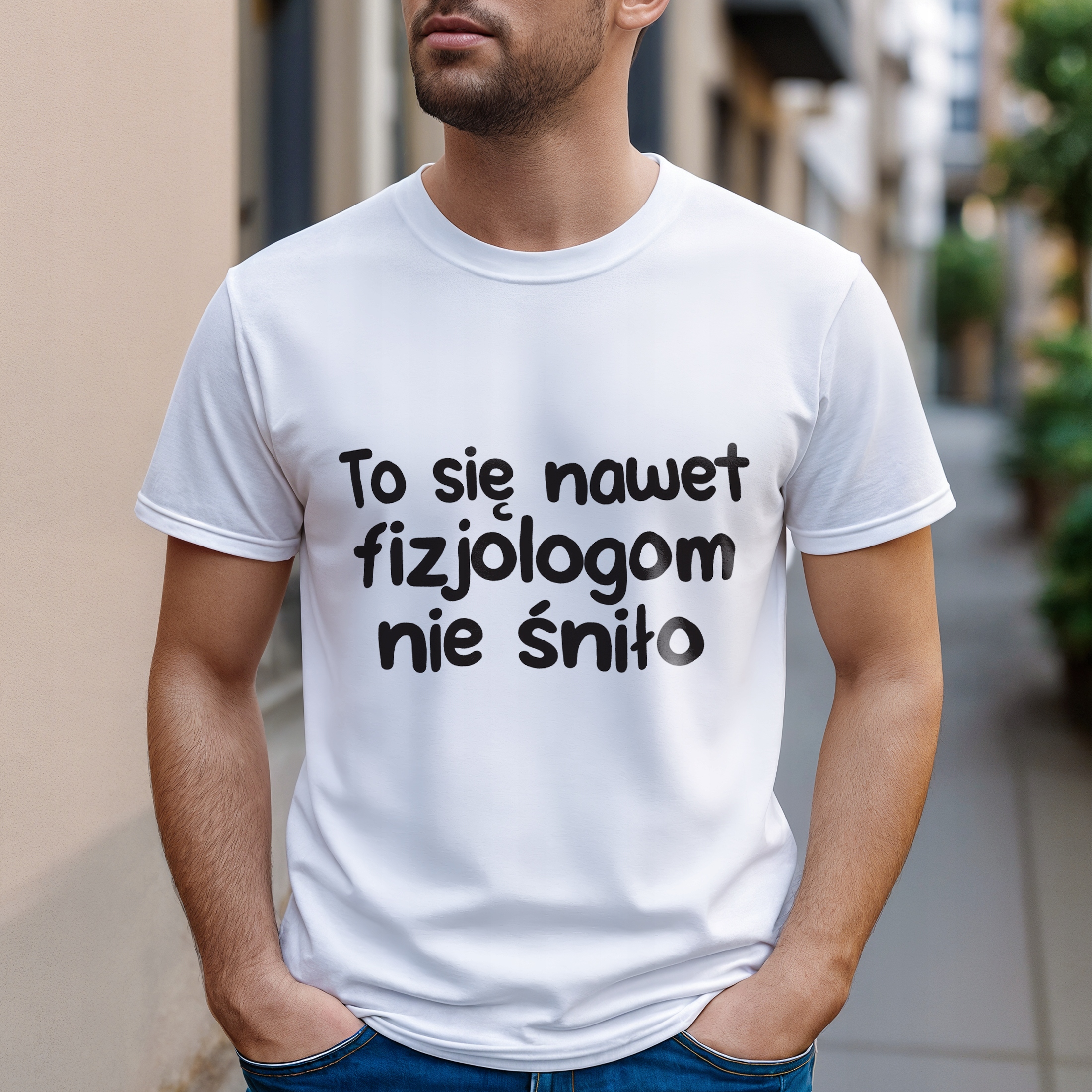 Koszulka biała męska To Się Nawet Fizjologom Nie Śniło Prezent