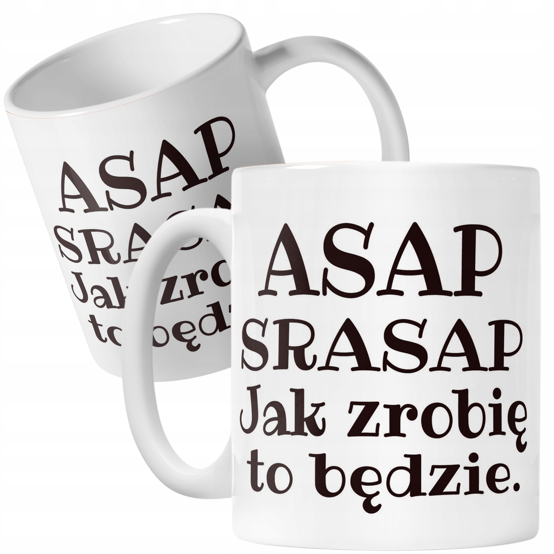 Kubek ceramiczny ASAP SRASAP Śmieszny Zabawny Prezent
