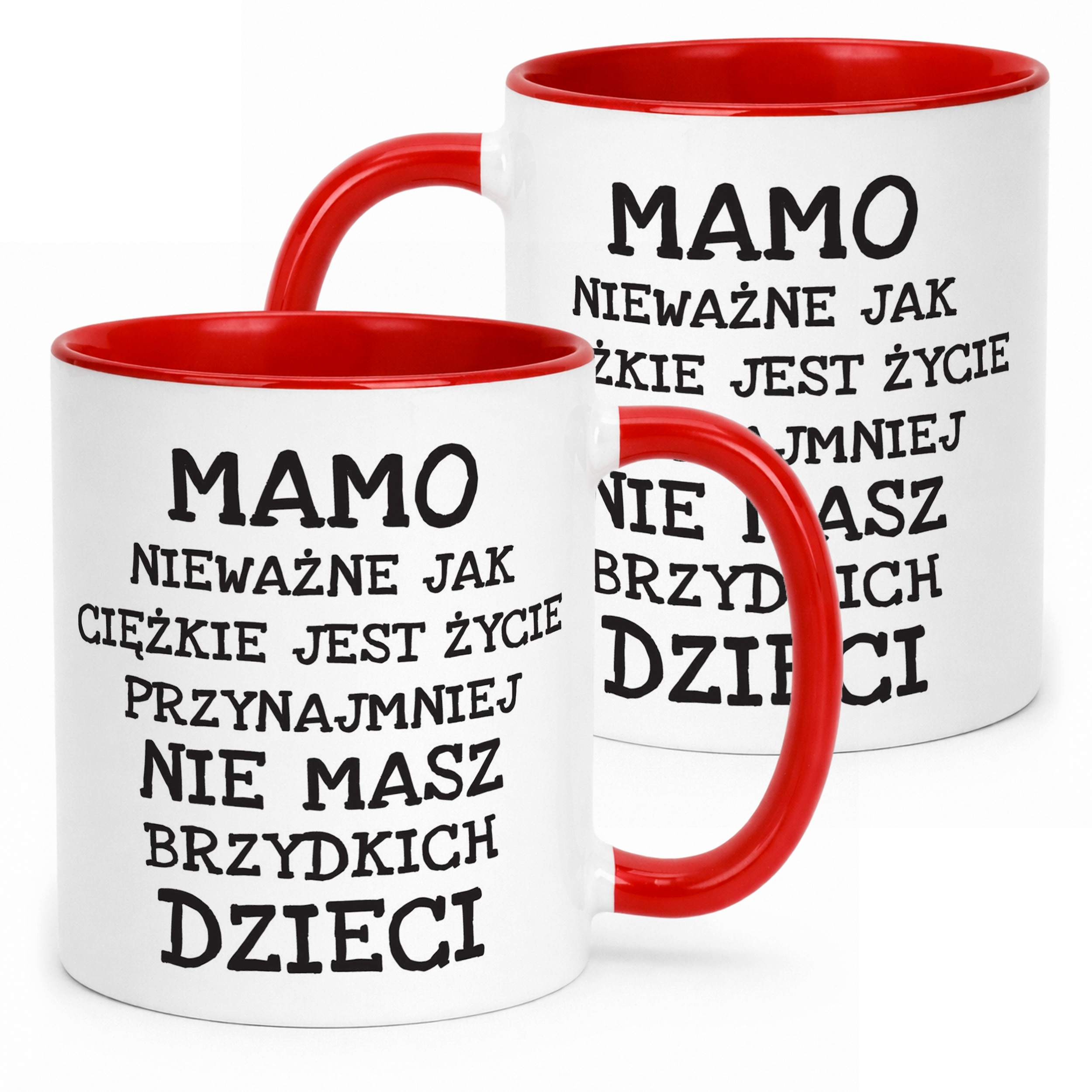 Kubek ceramiczny Dzień Matki Mamo Nieważne Jak Prezent Dla Mamy