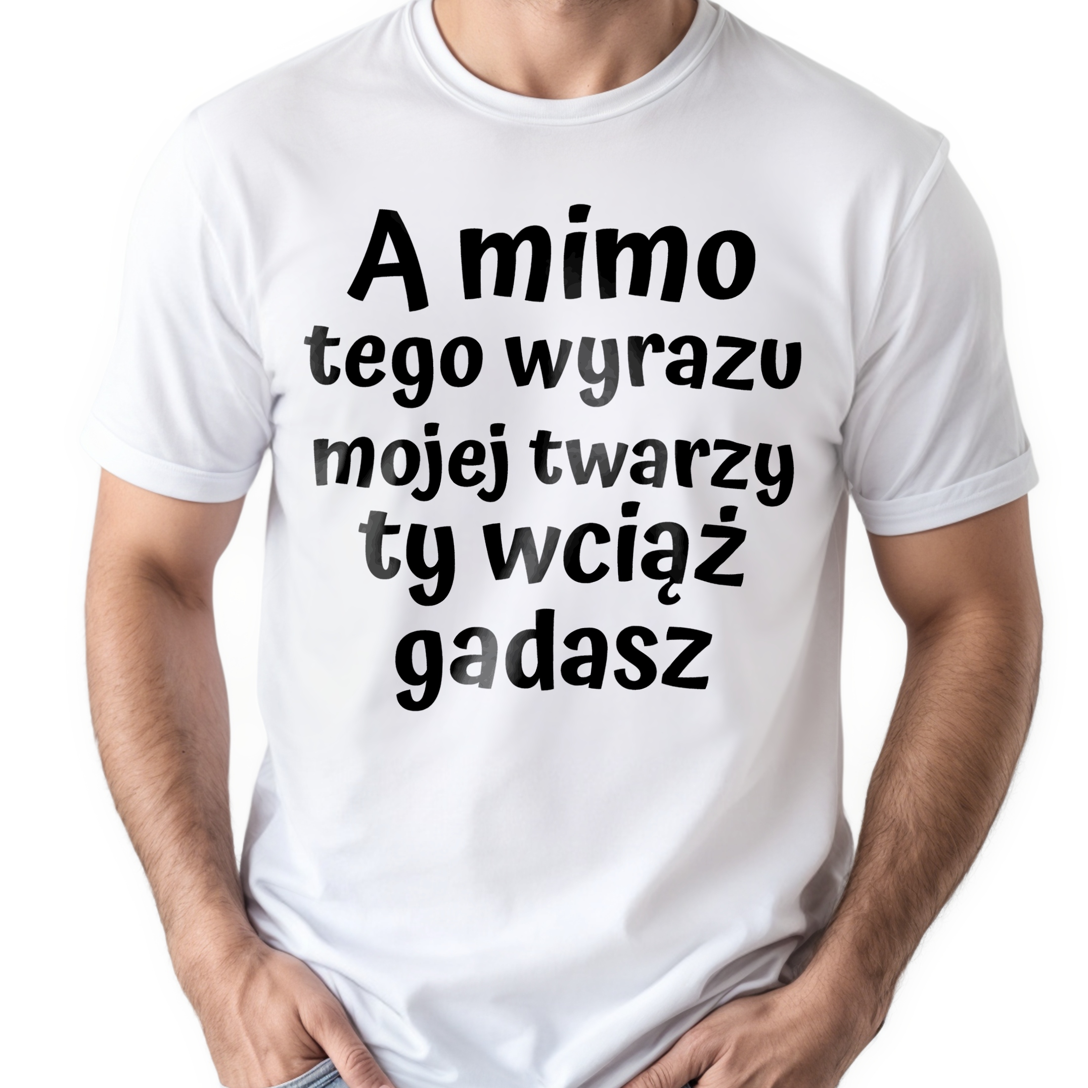 Koszulka biała męska A Mimo Tego Wyrazu Mojej Twarzy r. 3XL