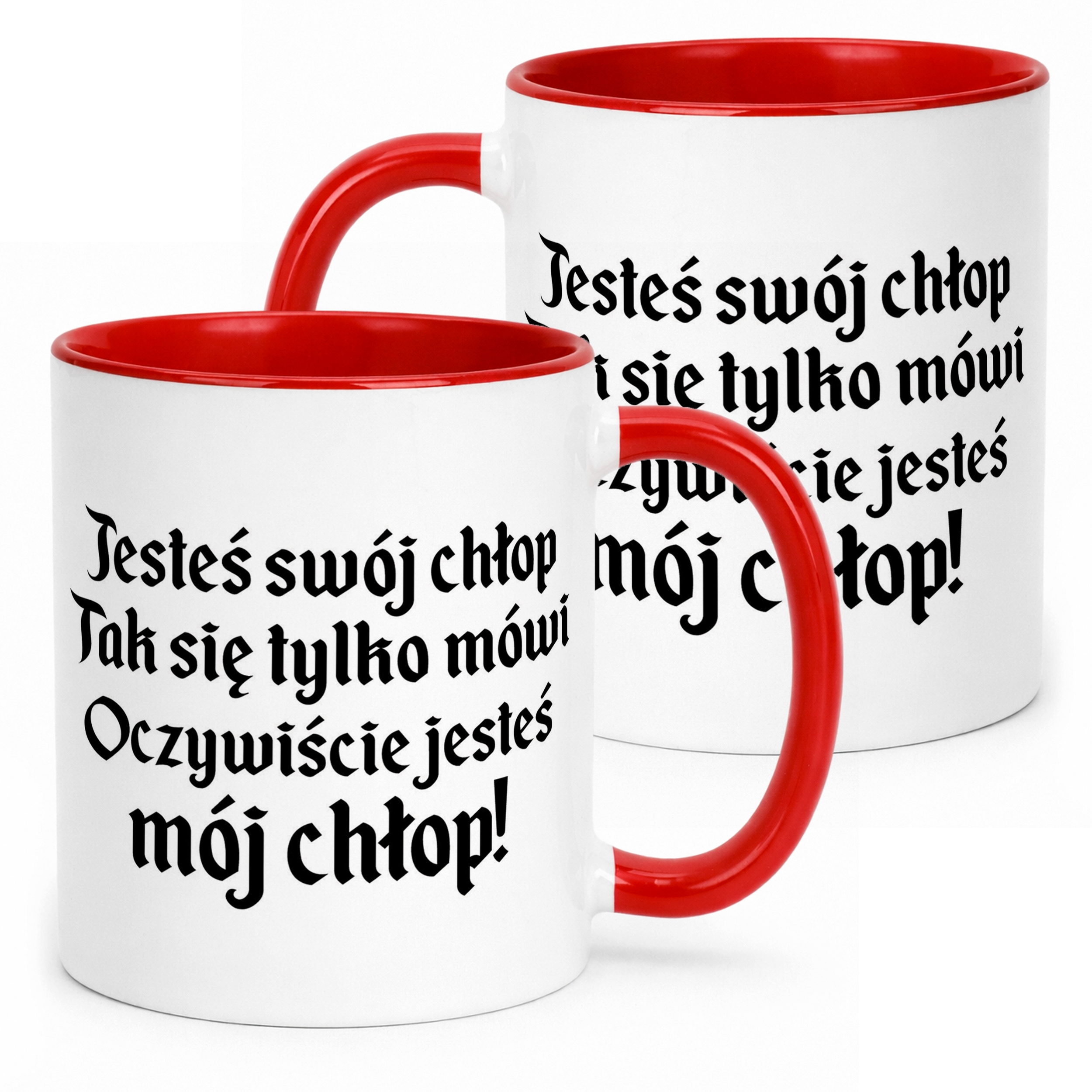 Kubek ceramiczny 1670 Jesteś Swój Chłop Mój Chłop Jan Paweł Prezent