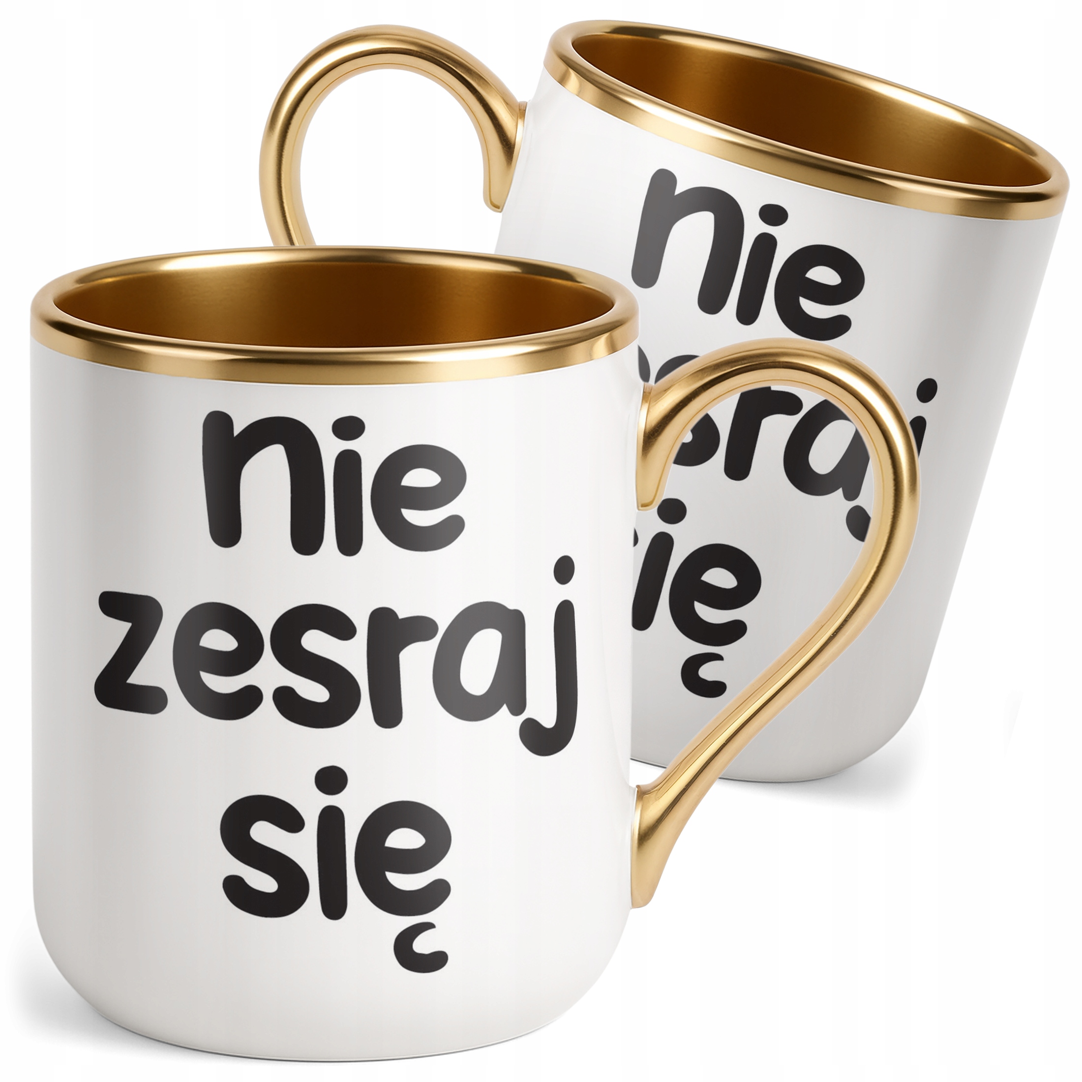 Kubek Premium Złoty Nie Zes*aj Się Śmieszny Zabawny Prezent