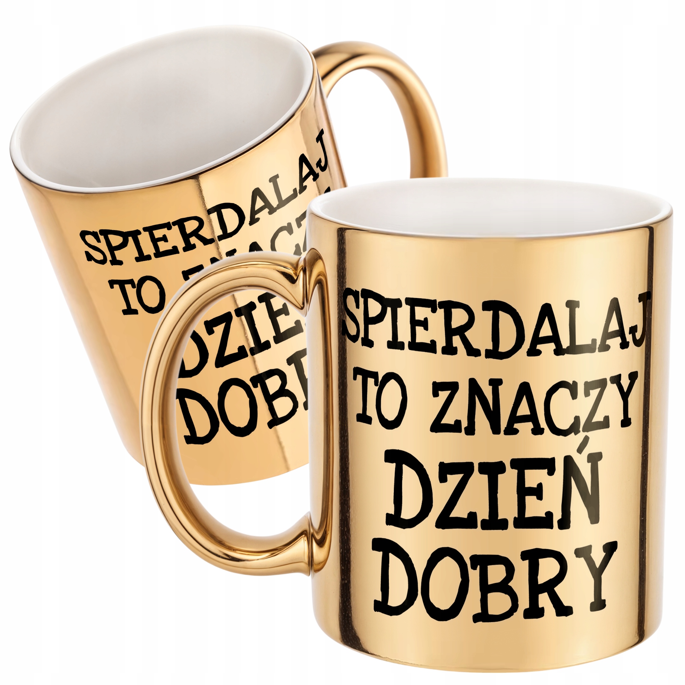 Złoty kubek Spier*** To Znaczy Dzień Dobry Zabawny Prezent
