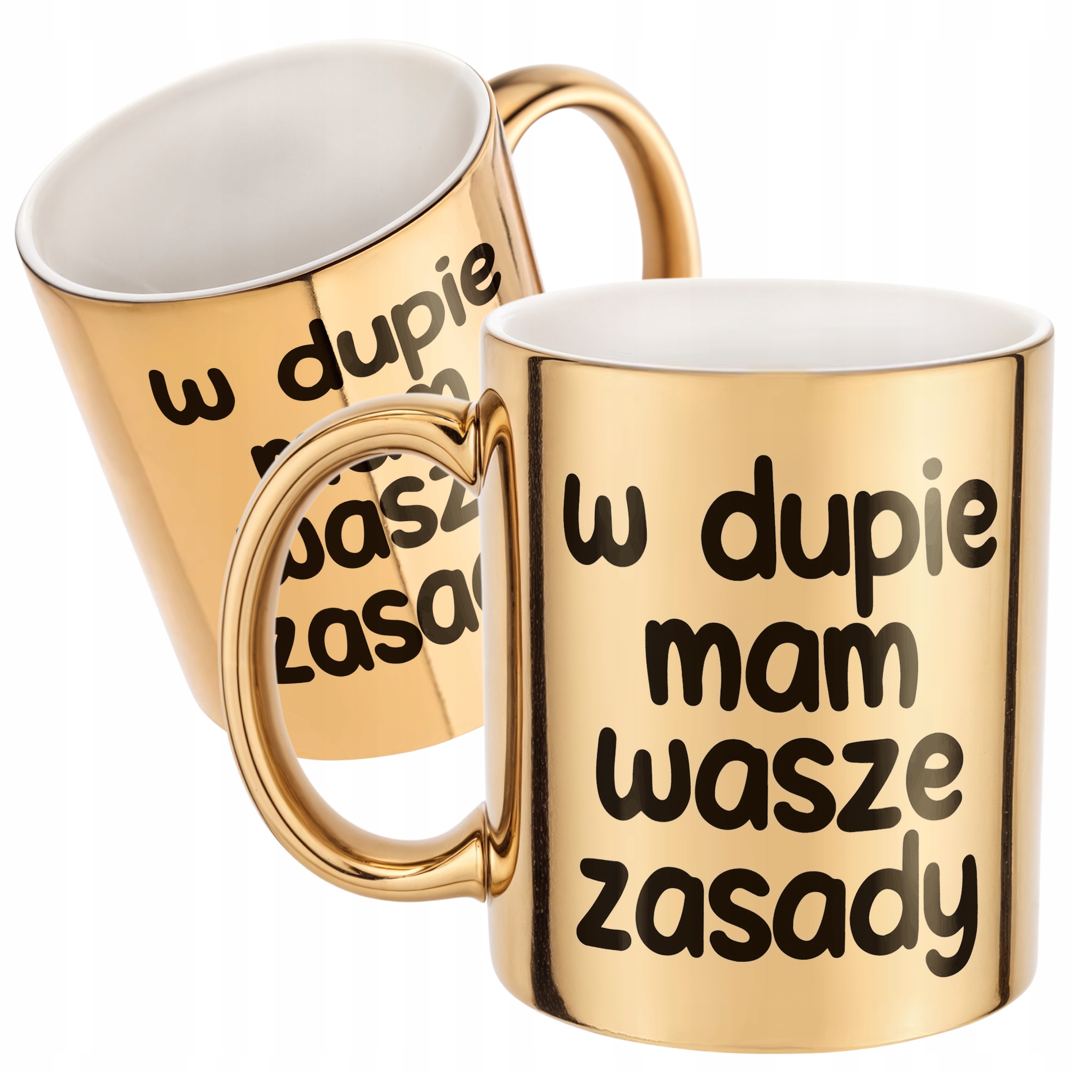 Złoty Kubek W D*pie Mam Wasze Zasady Śmieszny Zabawny Prezent