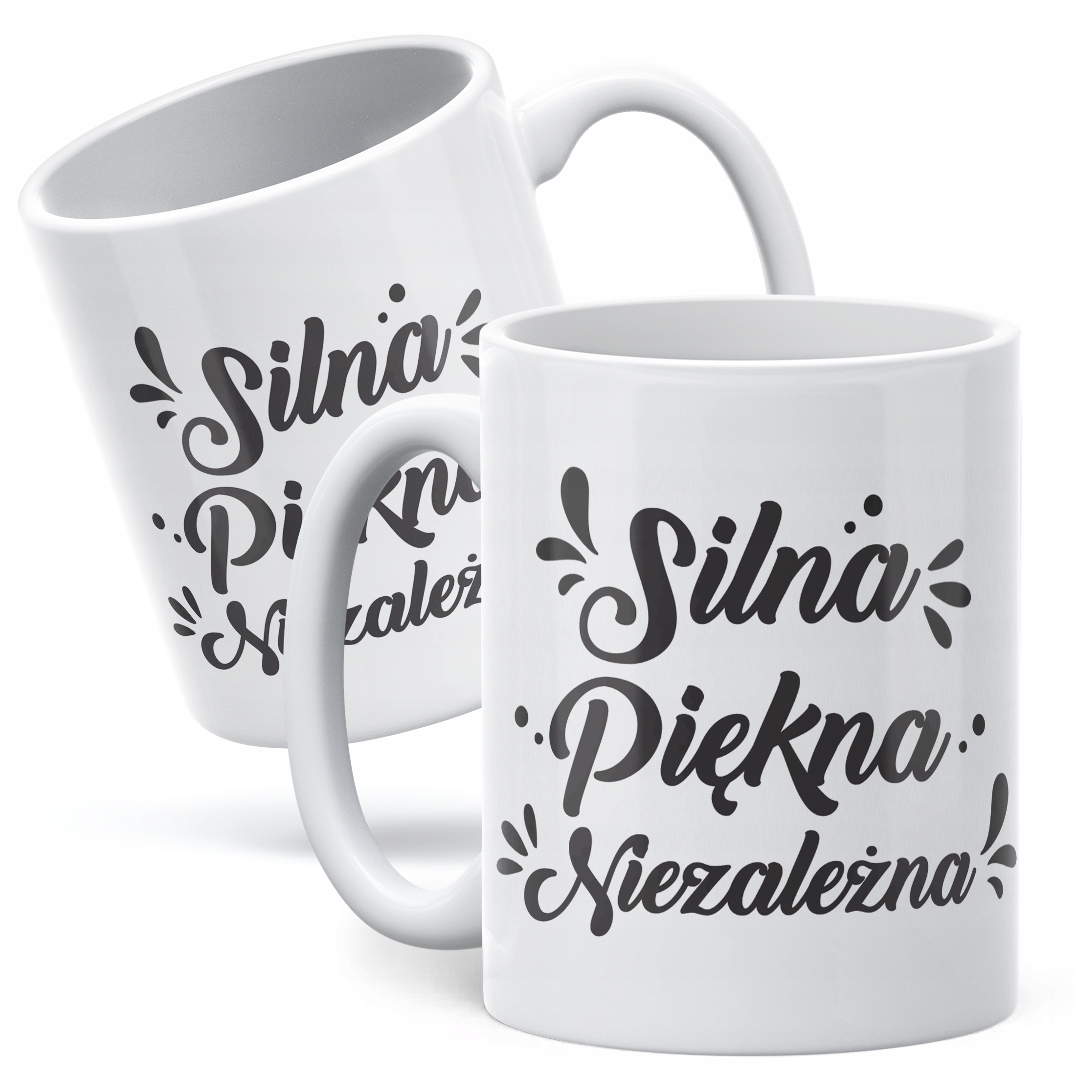 Kubek ceramiczny Dzień Kobiet Silna Piękna Niezależna Prezent Dla Kobiety