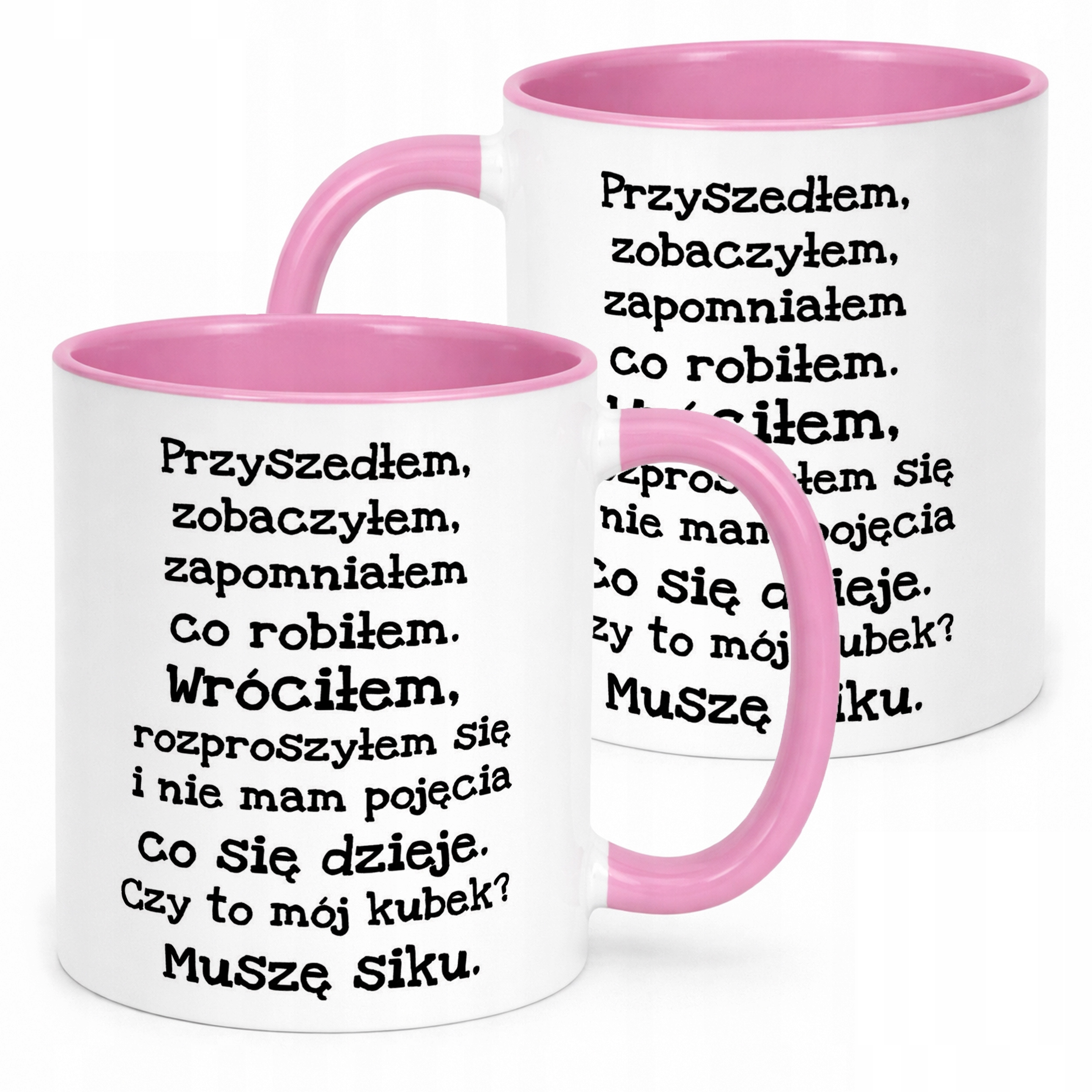 Kubek Różowy Przyszedłem Zobaczyłem Zapomniałem Zabanwy Prezent