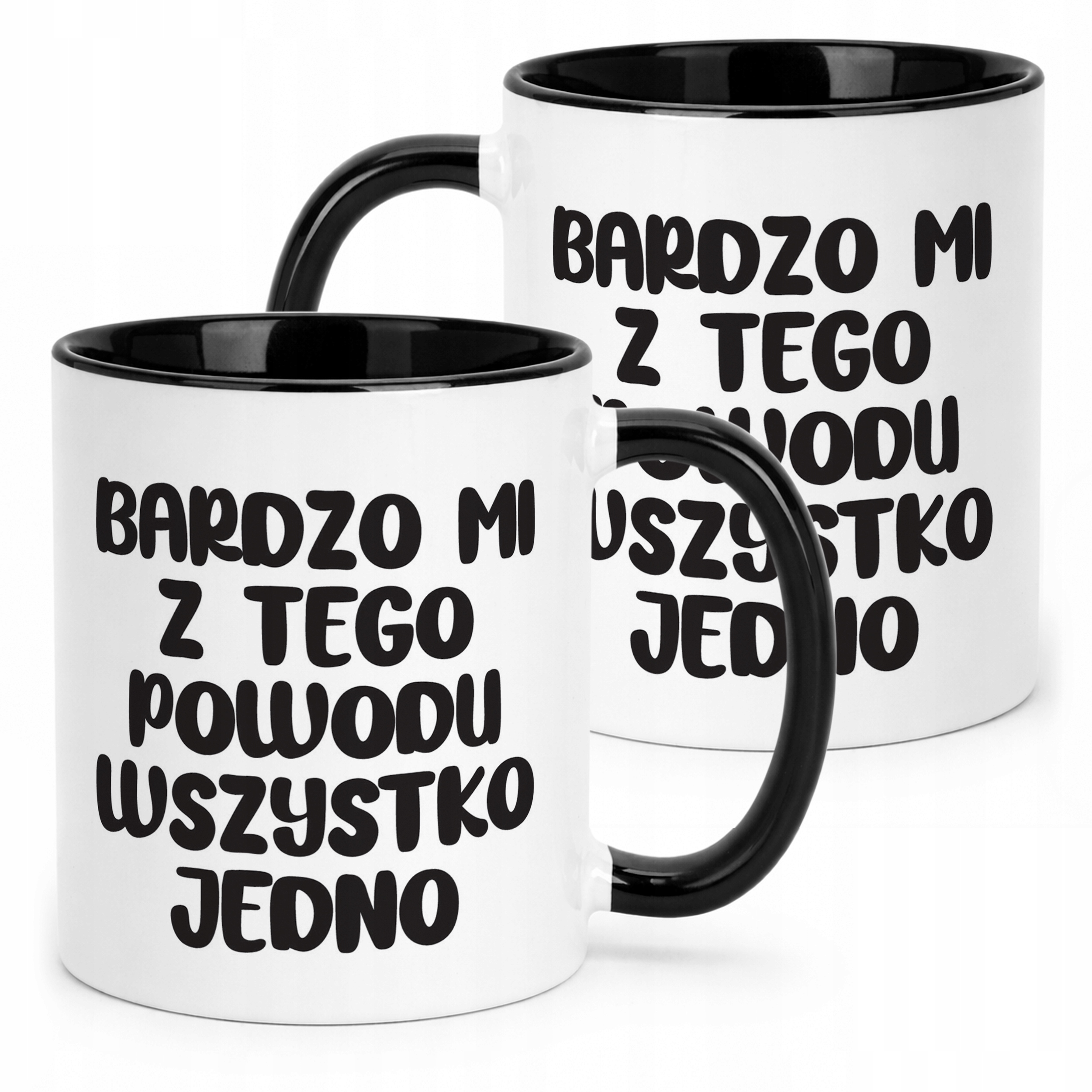 Kubek Czarny Bardzo Mi Z Tego Powodu Śmieszny Zabawny Prezent