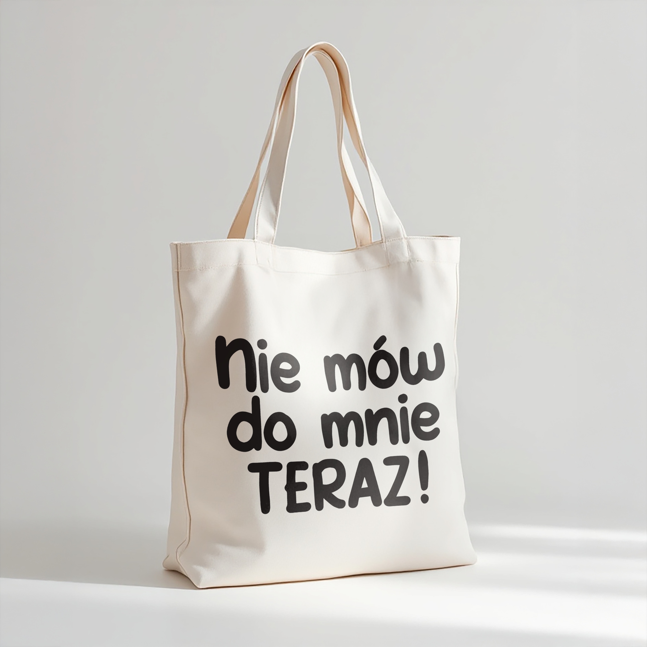 Torba bawełniana premium Nie Mów Do Mnie Teraz Zabawny Prezent