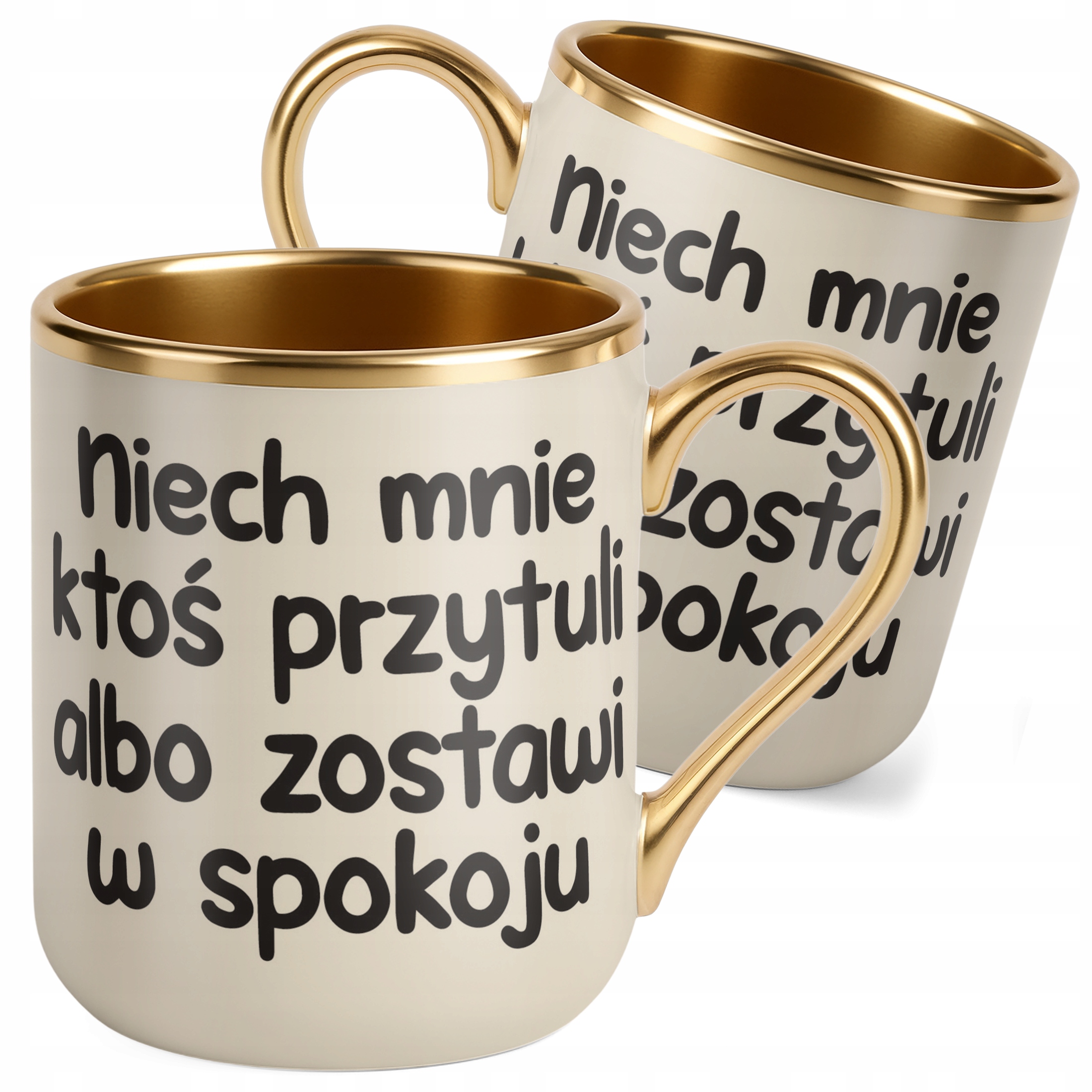 Kubek Premium Złoty Ecru Niech Mnie Ktoś Przytuli Śmieszny Zabawny