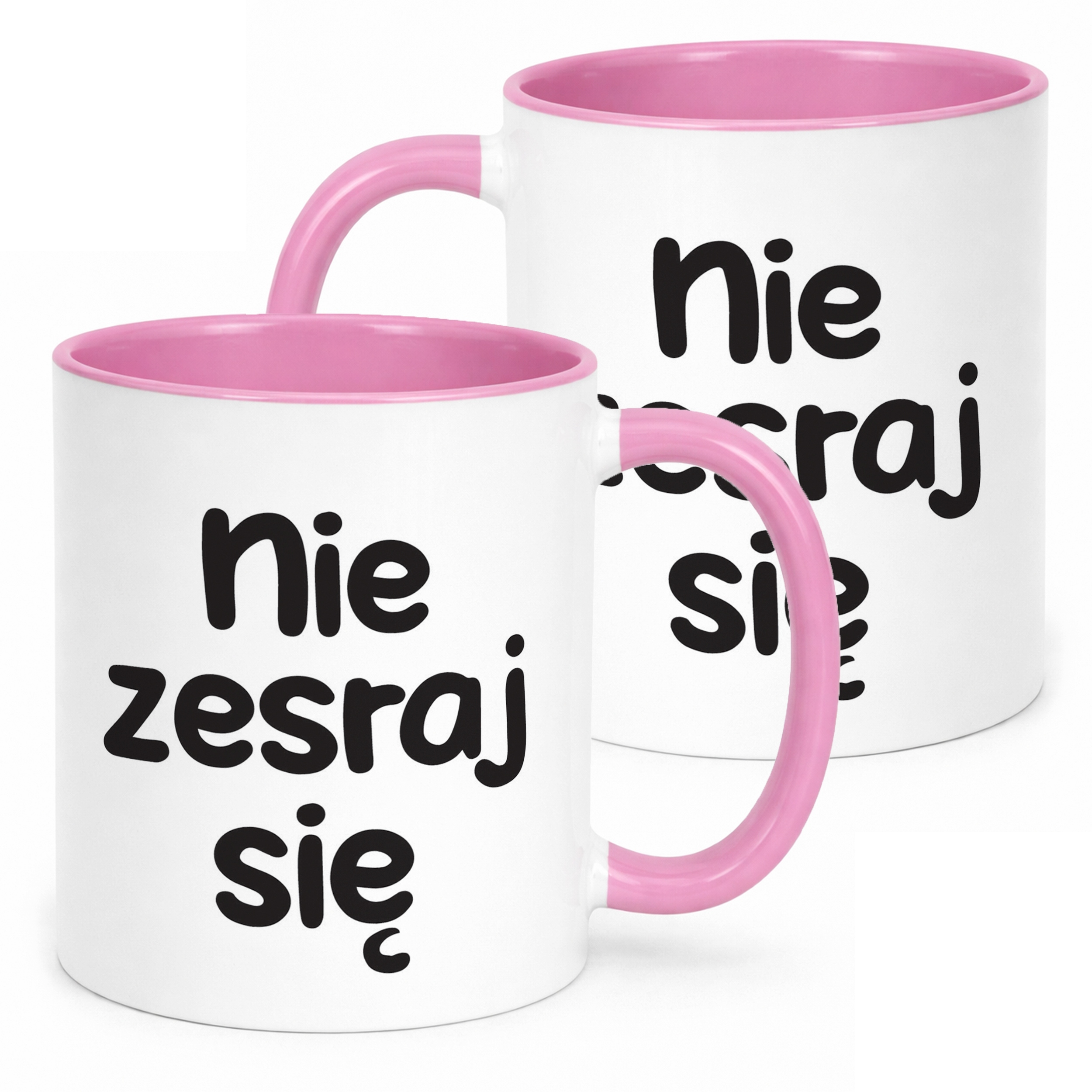 Kubek Różowy Nie Zes*aj Się Śmieszny Zabawny Prezent