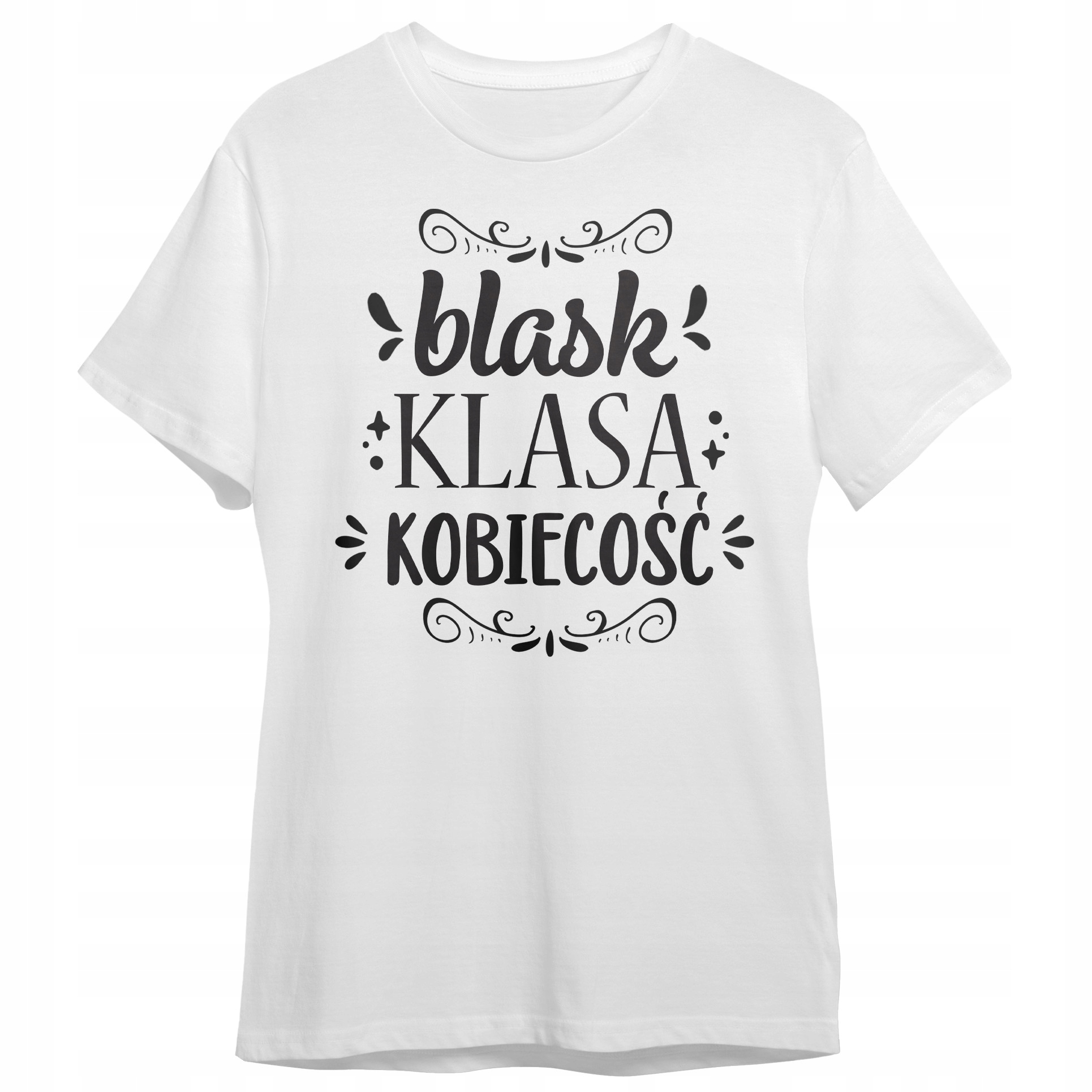 Koszulka Damska T-shirt Na Dzień Kobiet Prezent Blask Kobiecość Klasa