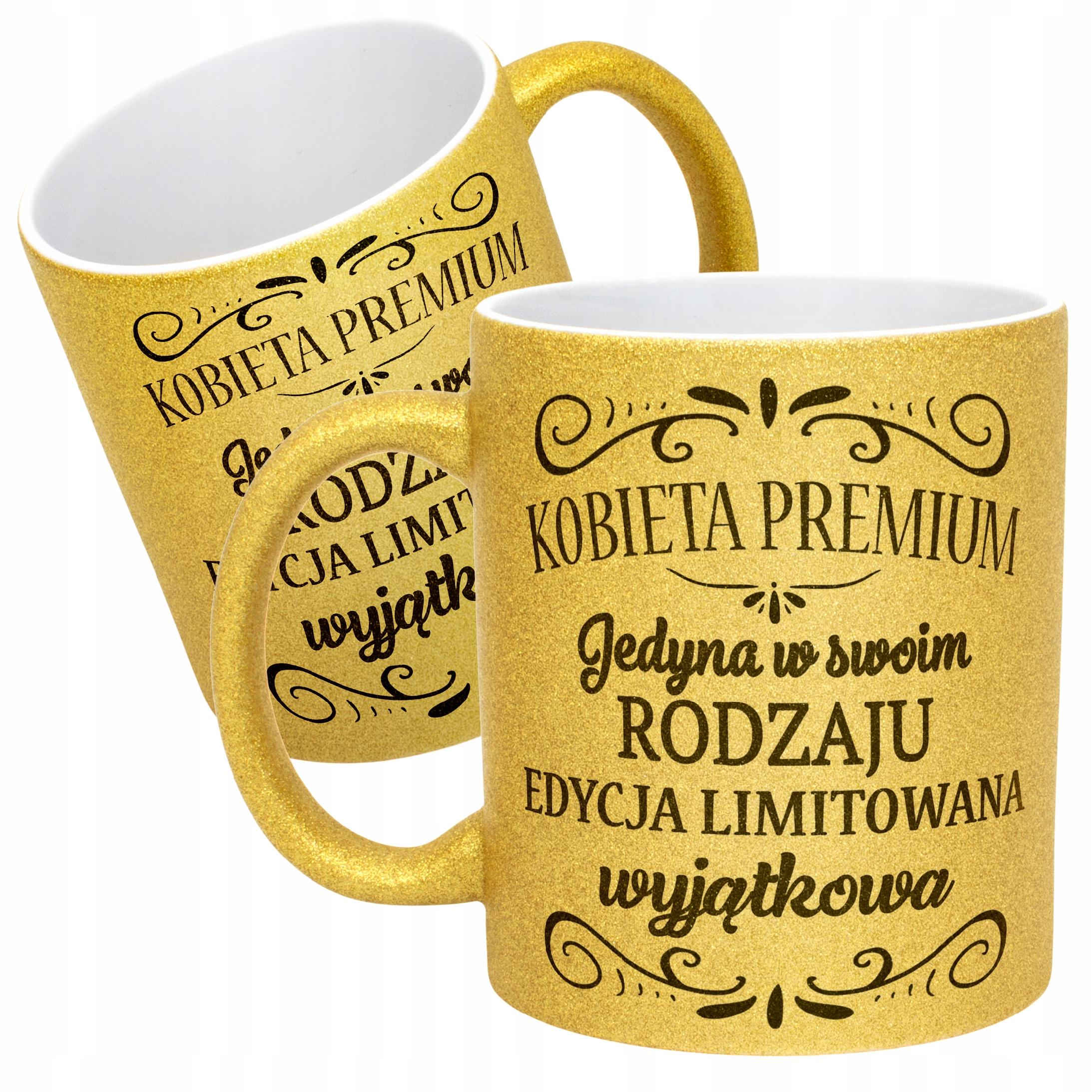 Złoty kubek brokatowy Dzień Kobiet Zabawny Prezent Upominek Dla Kobiety