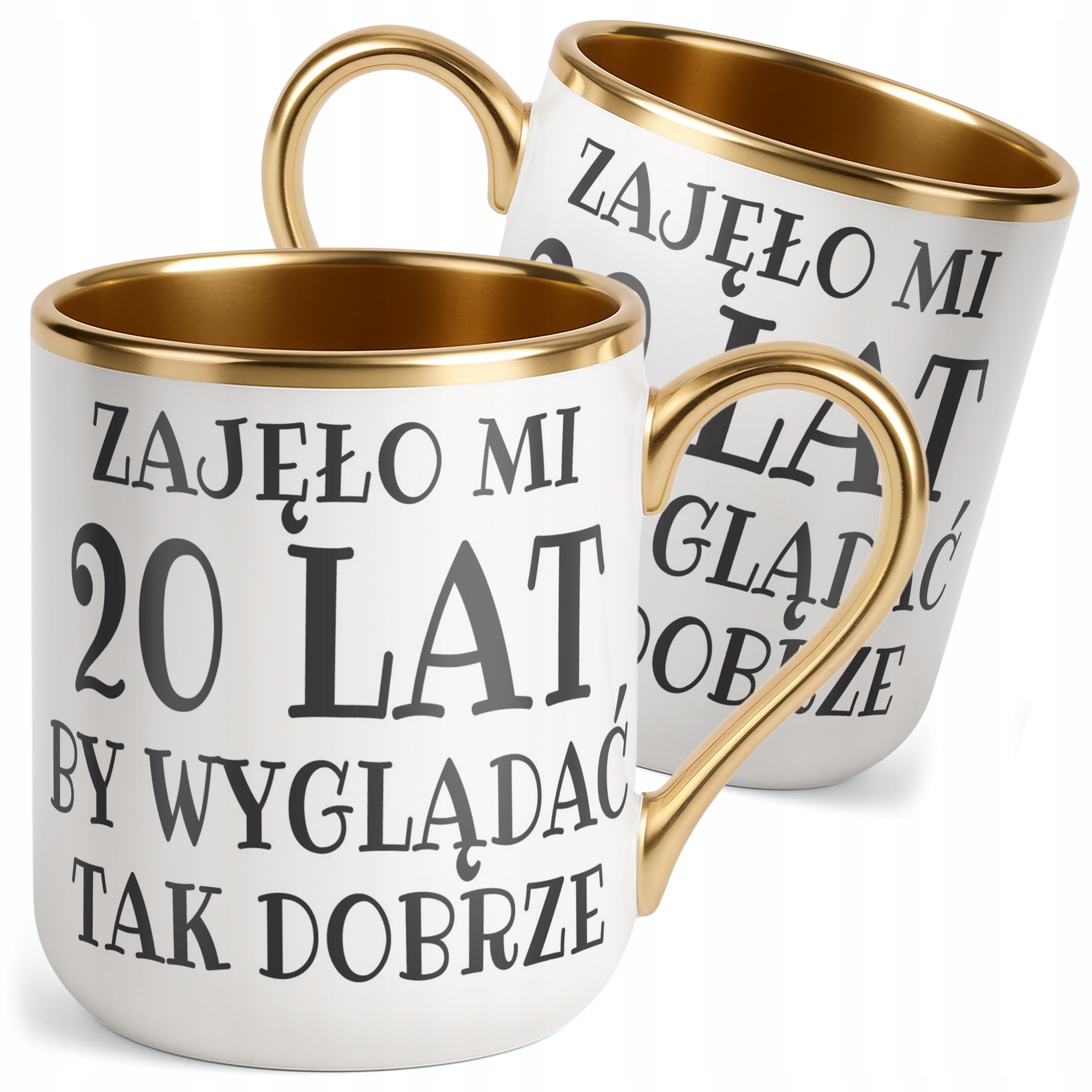 Kubek Premium Złoty Zajęło Mi 20 Lat Na Urodziny Prezent Upominek