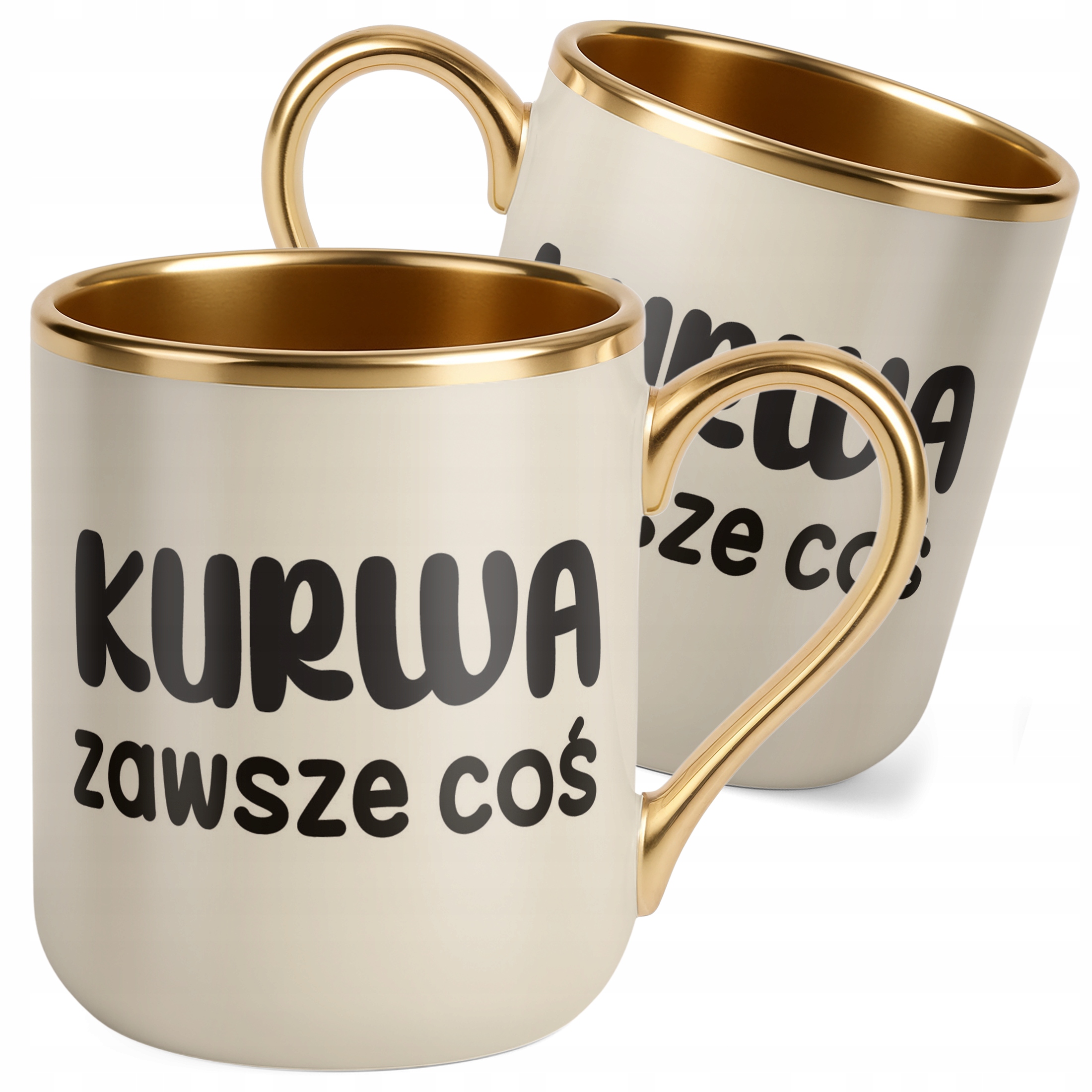 Kubek Premium Złoty Ecru Ku*wa Zawsze Coś Śmieszny Zabawny
