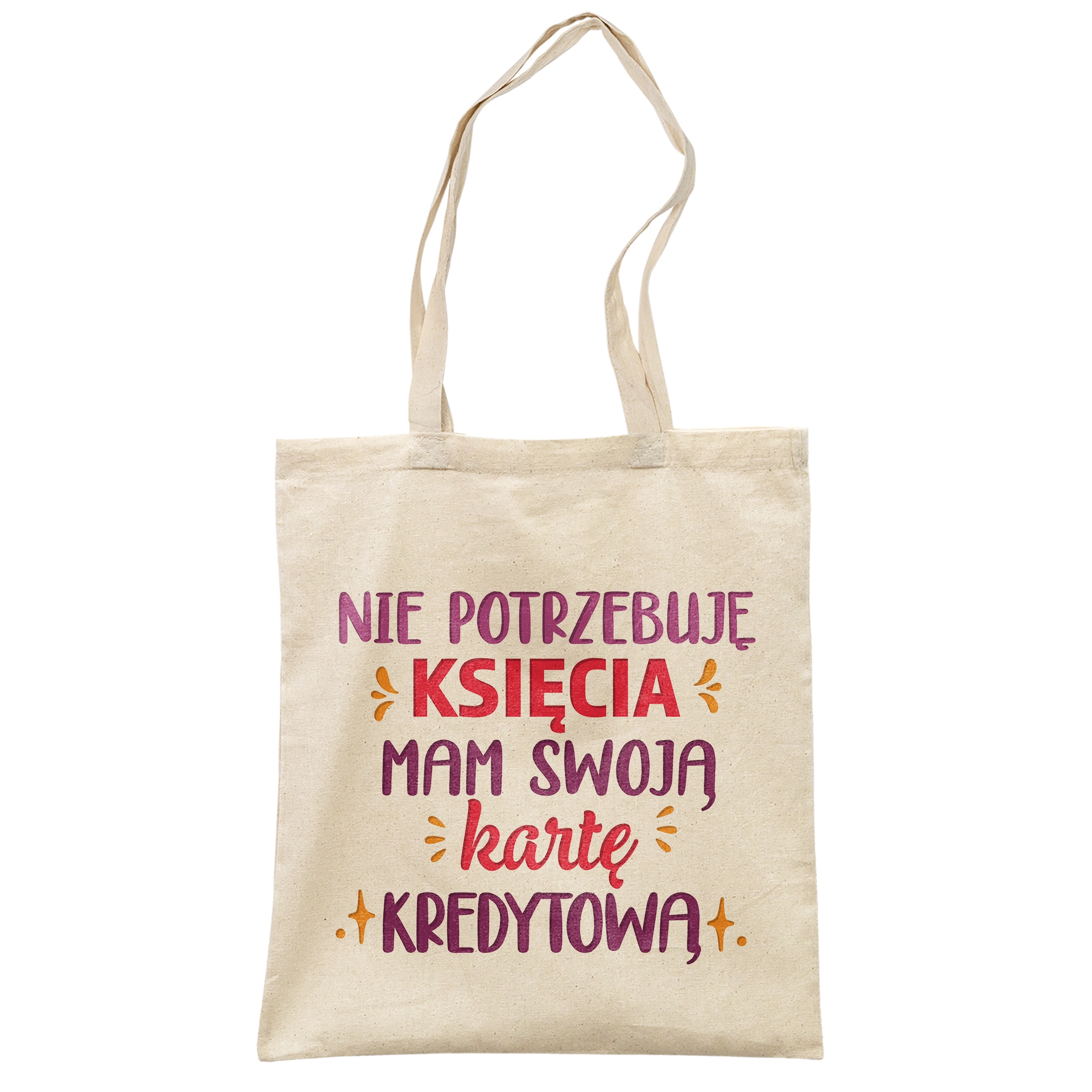 Torba bawełniana na zakupy prezent na Dzień Kobiet Nie Potrzebuje Księcia