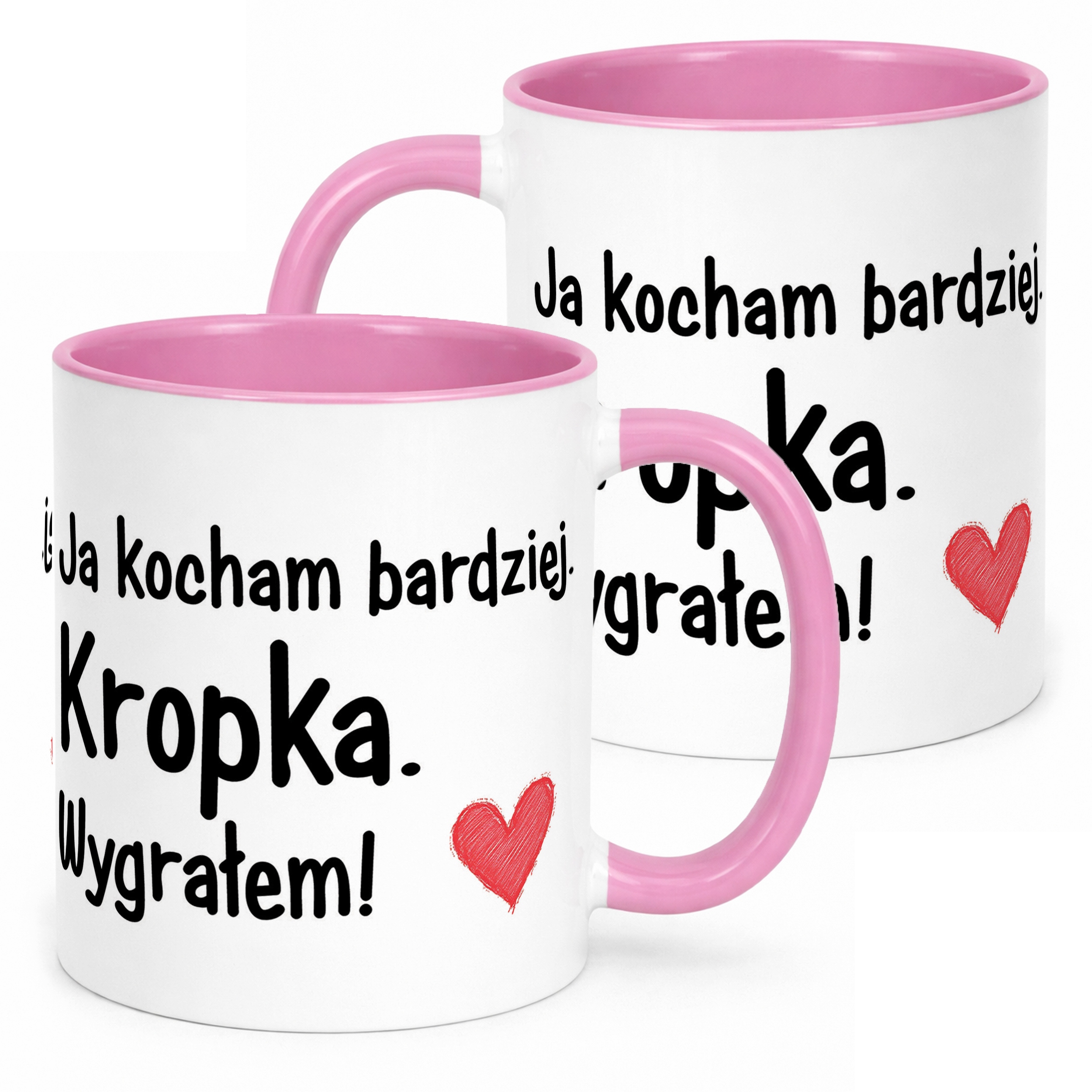 Kubek Różowy Walentynki Ja Kocham Bardziej Kropka Prezent
