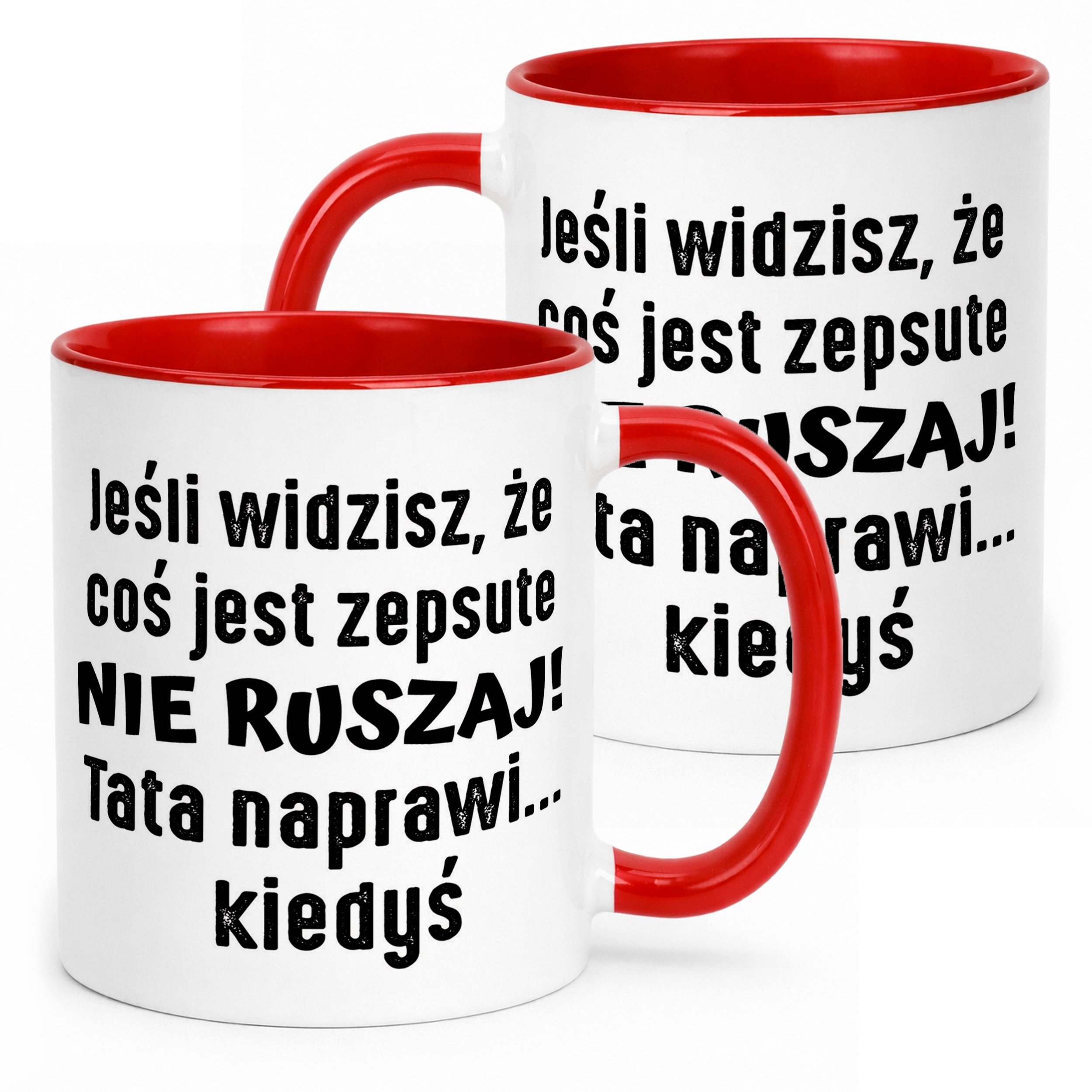 Kubek ceramiczny Dzień Ojca Dla Taty Tata Naprawi Kiedyś Prezent
