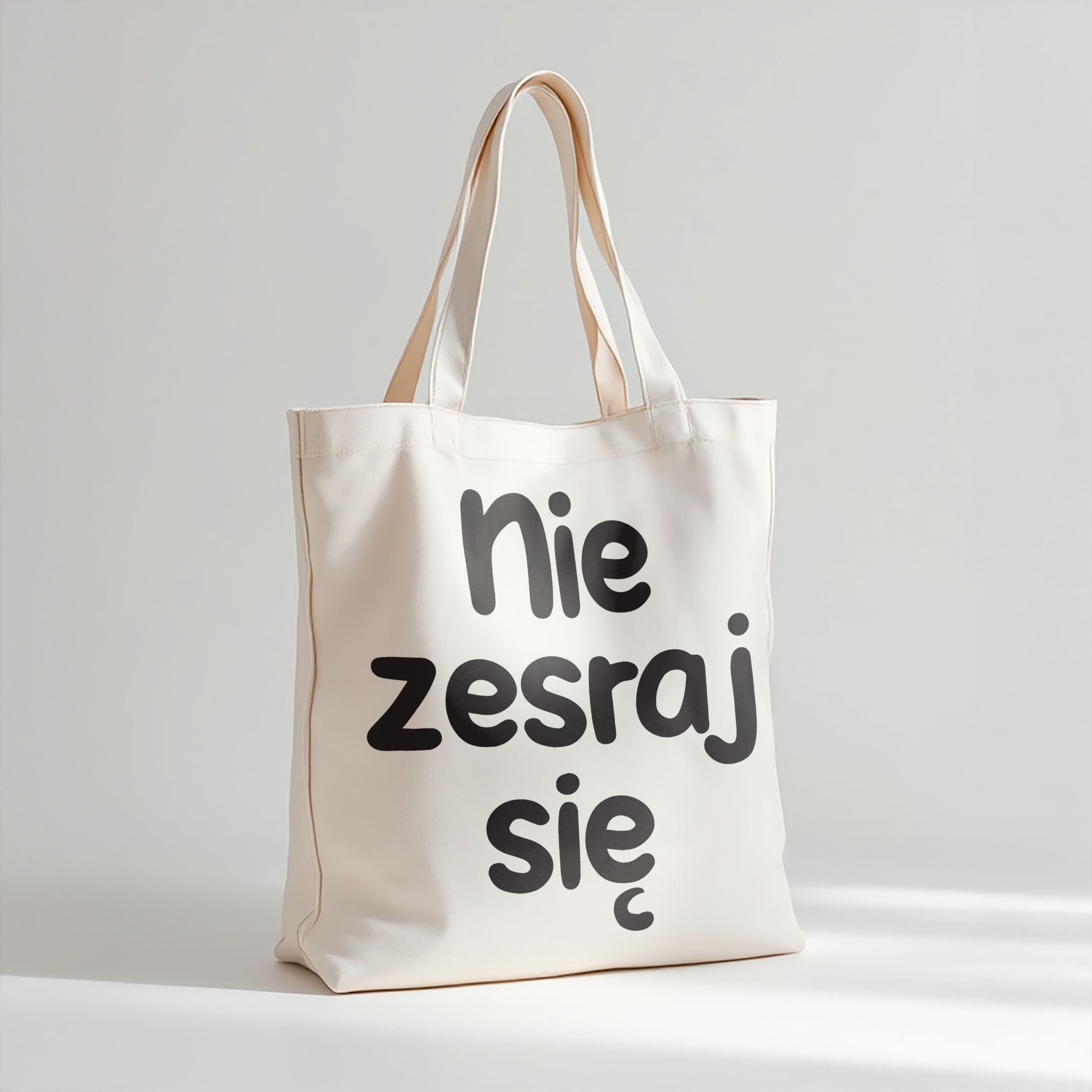 Torba bawełniana premium Nie Zes*aj Się Zabawny Prezent