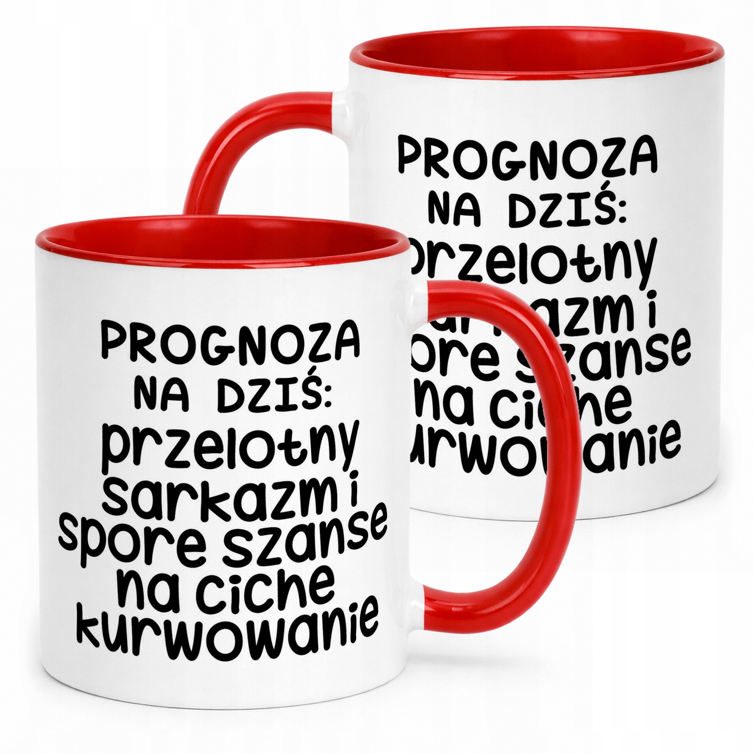 Kubek Czerwony Progonoza Pogody Na Dziś Śmieszny Zabawny Prezent