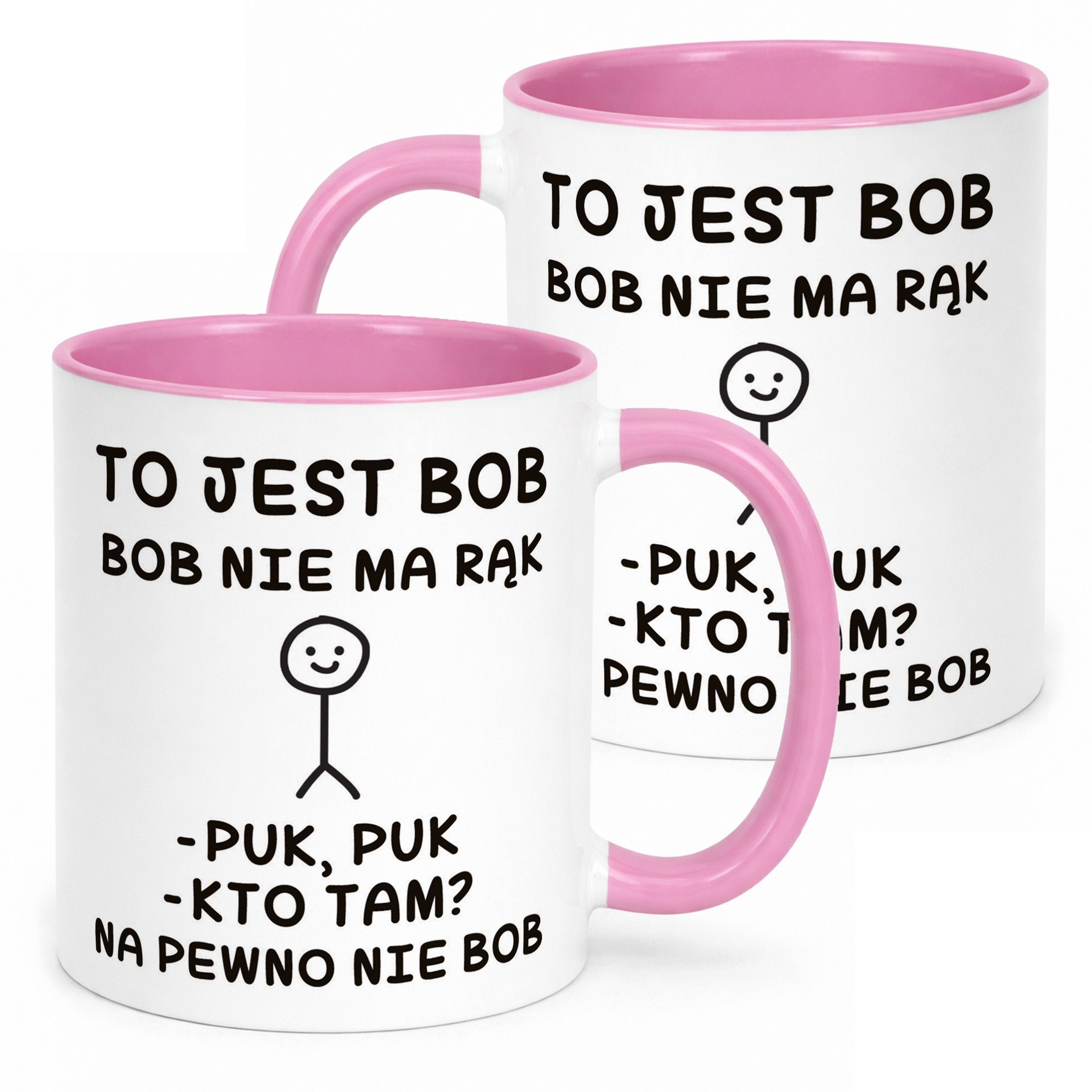 Kubek Różowy To Jest Bob Nie Ma Rąk Śmieszny Zabawny Prezent