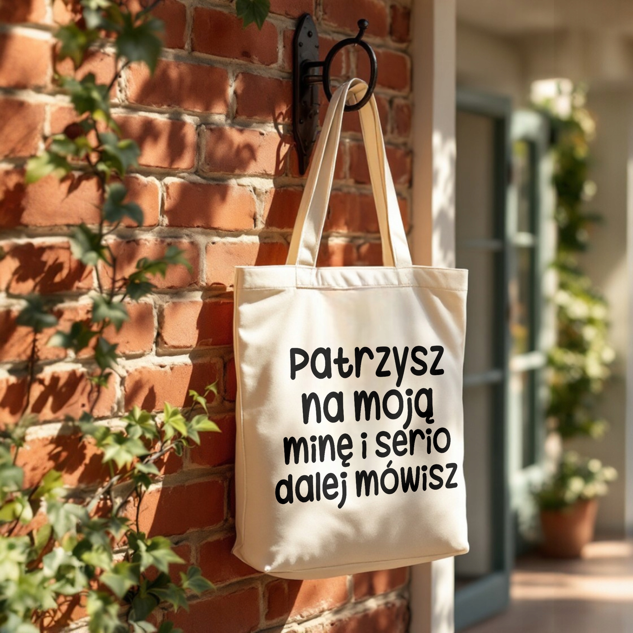 Torba bawełniana premium Patrzysz Się Na Moją Minę Zabawny Prezent