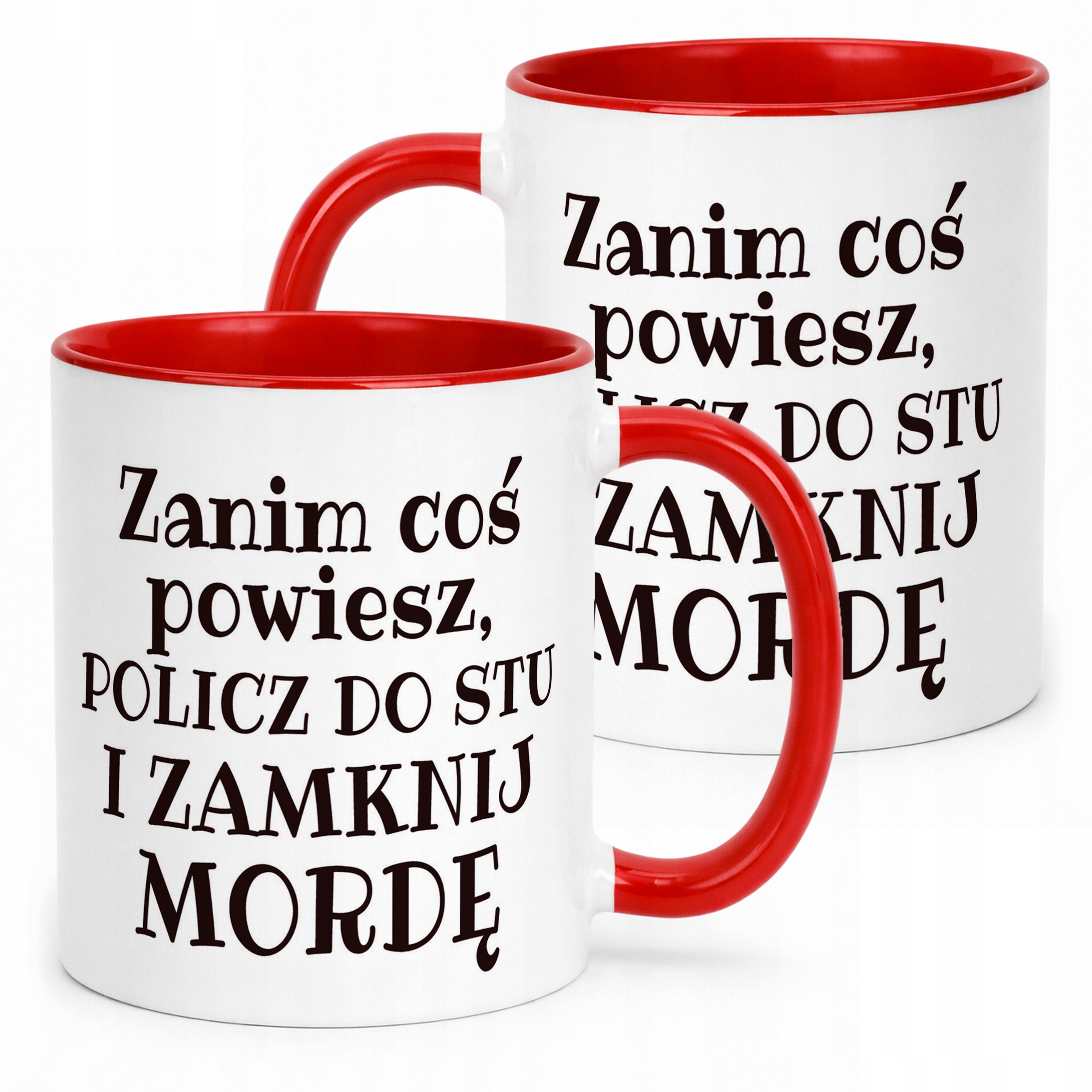 Kubek ceramiczny Zanim Coś Powiesz Śmieszny Zabawny Prezent