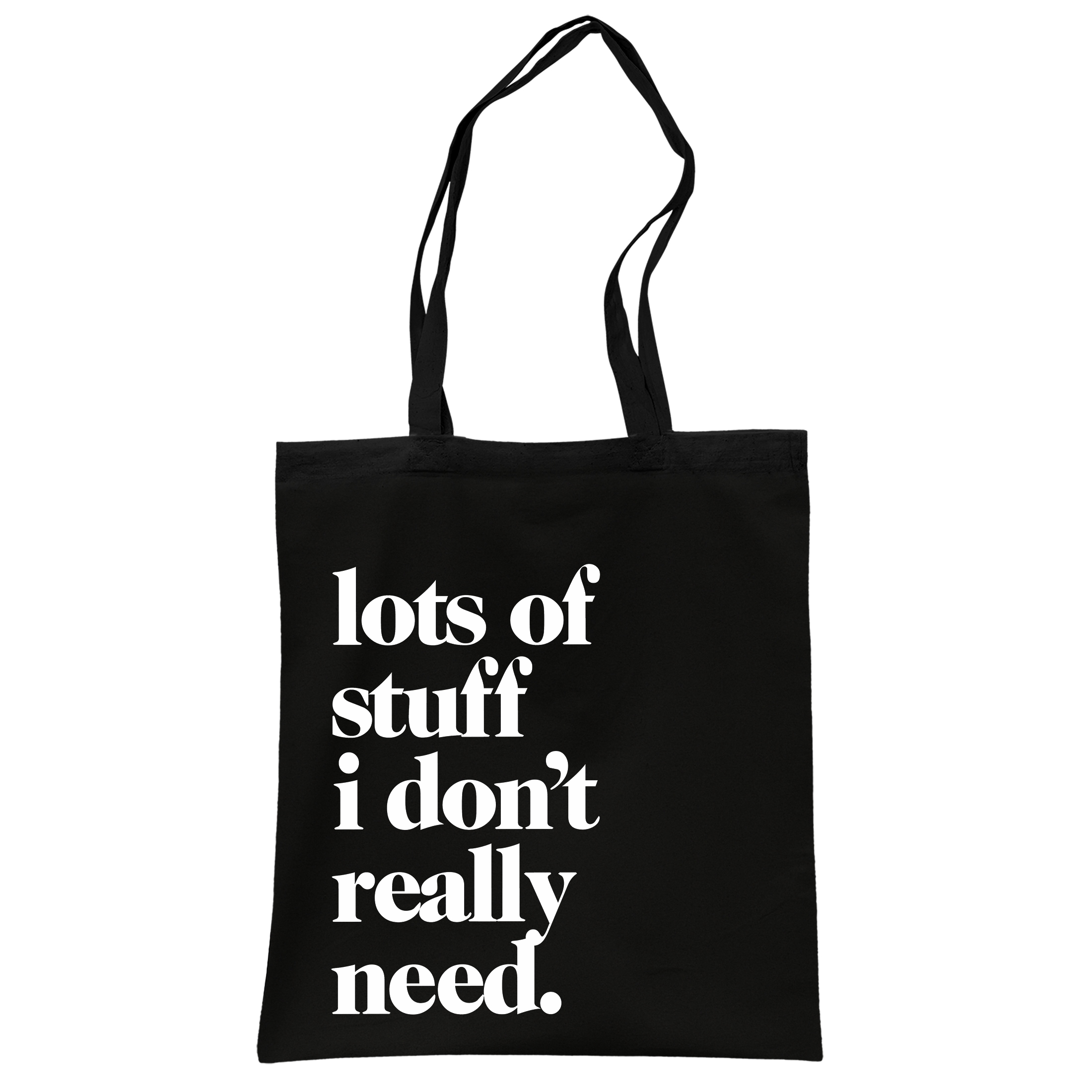 Torba bawełniana czarna na zakupy Lots Of Stuff I Don’t Really Need