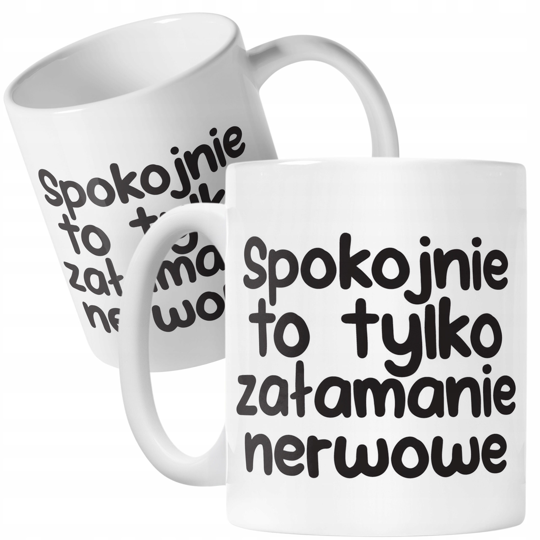 Kubek ceramiczny Spokojnie To Tylko Załamanie Nerwowe Zabawny Prezent