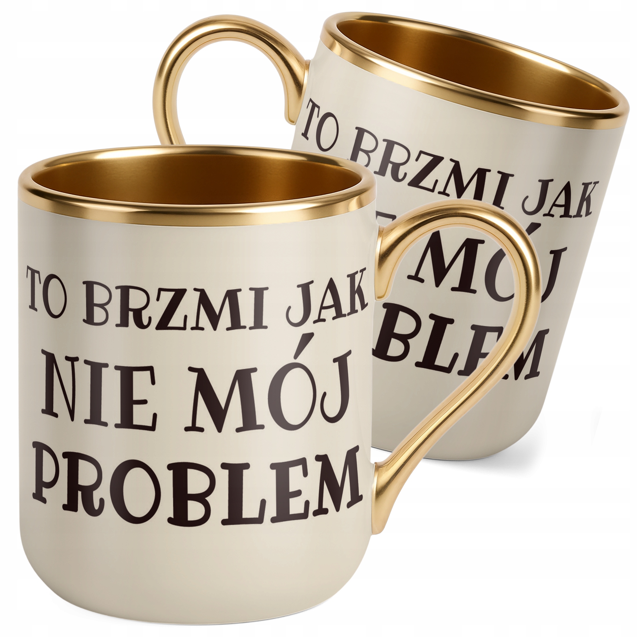 Kubek Premium Złoty Ecru To Brzmi Jak Nie Mój Problem Prezent