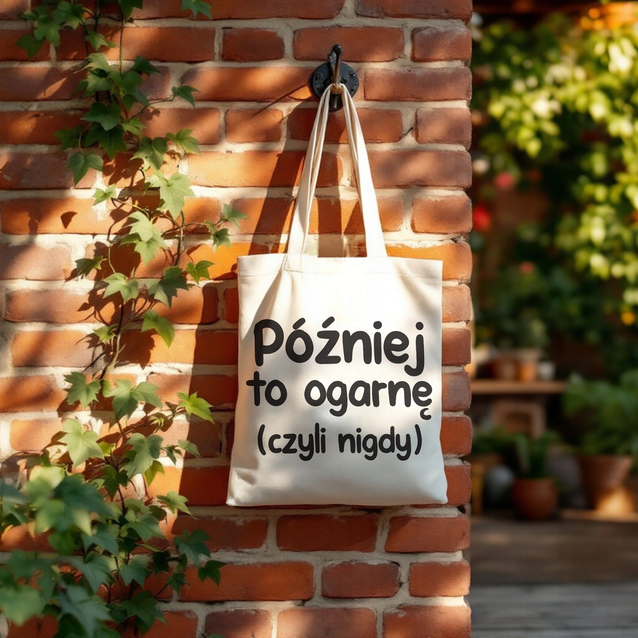 Torba bawełniana na zakupy Później To Ogarnę Zabawny Prezent