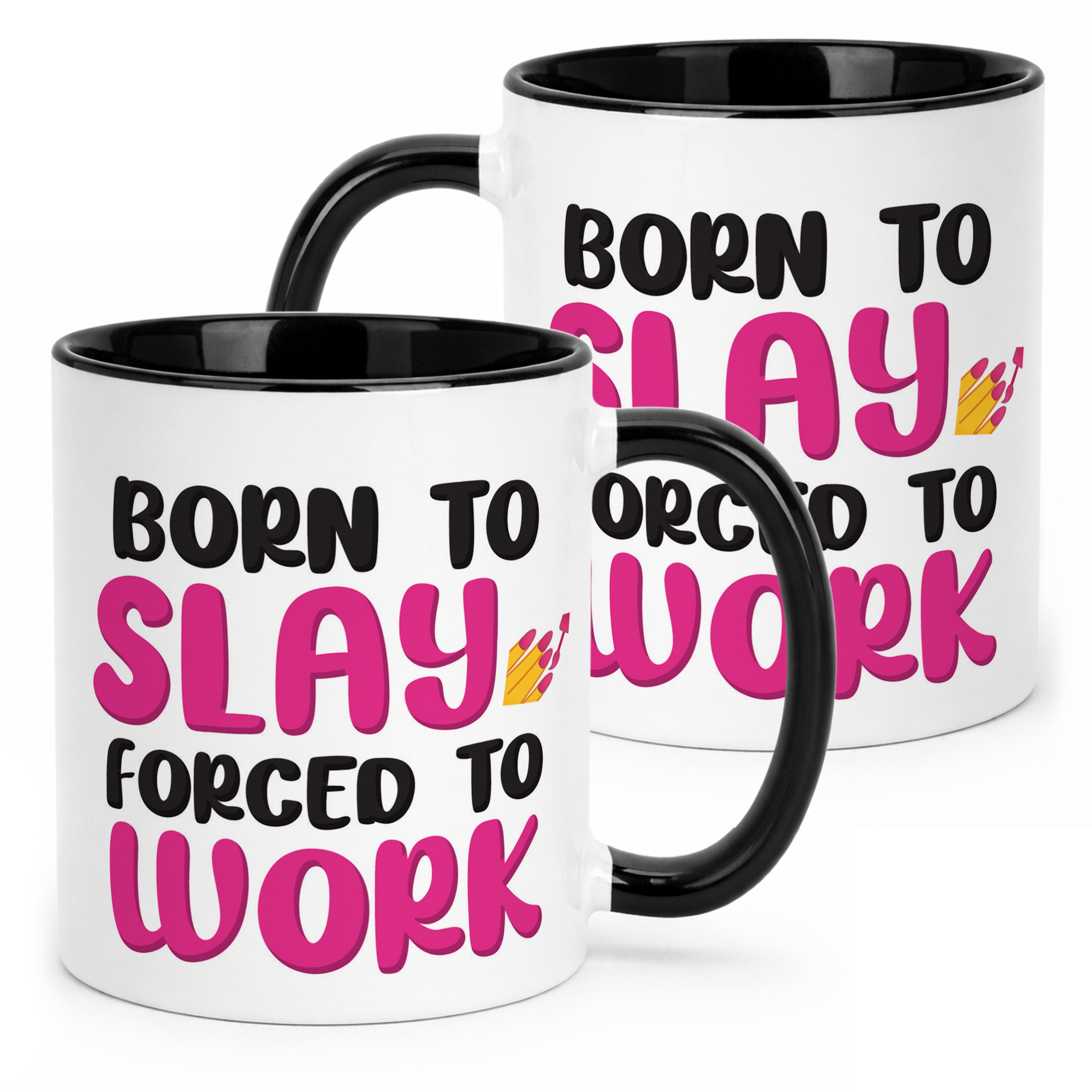 Kubek Czarny Born To Slay Forced To Work Śmieszny Zabawny Prezent
