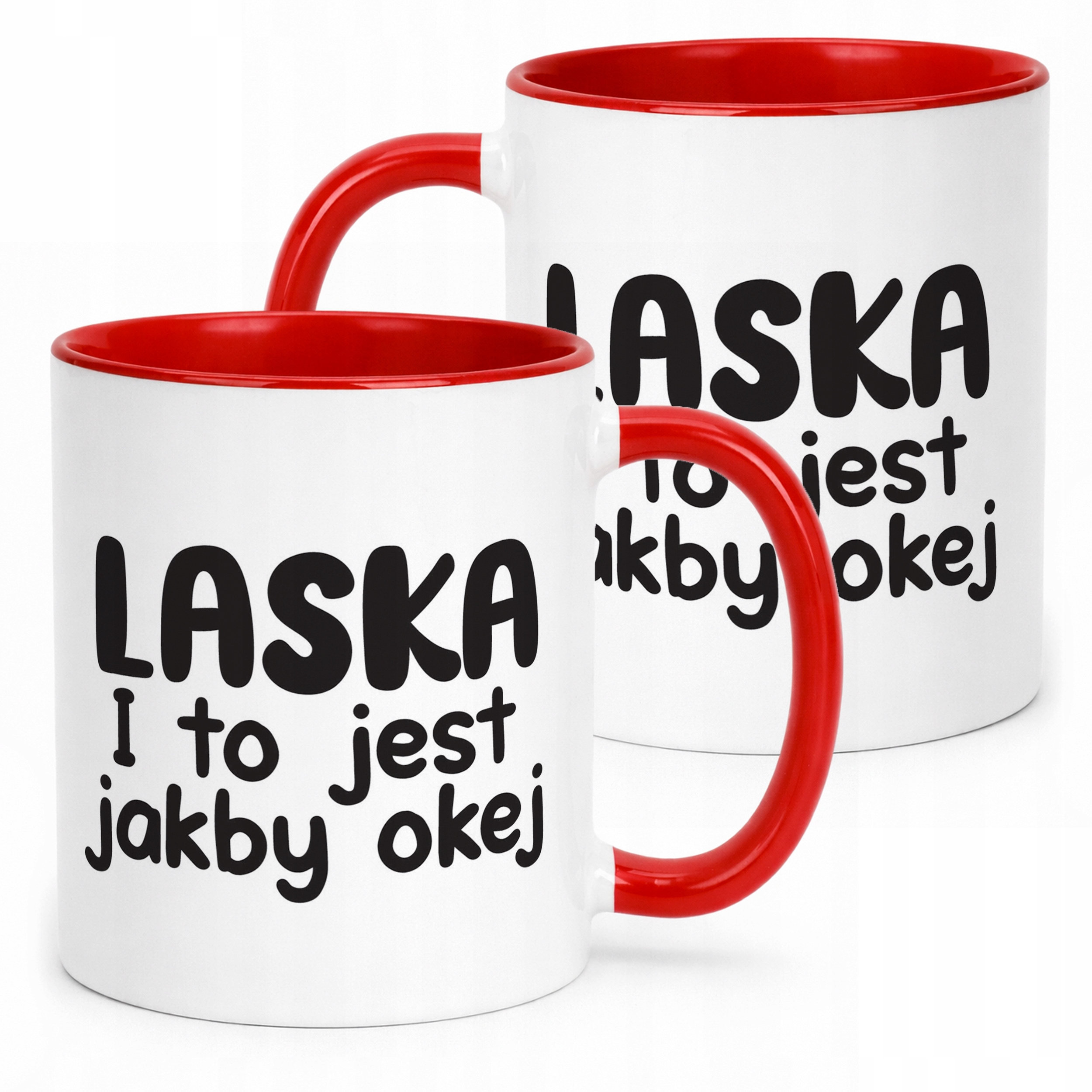 Kubek Czerwony Laska I To Jest Jakby Okej Śmieszny Zabawny Prezent