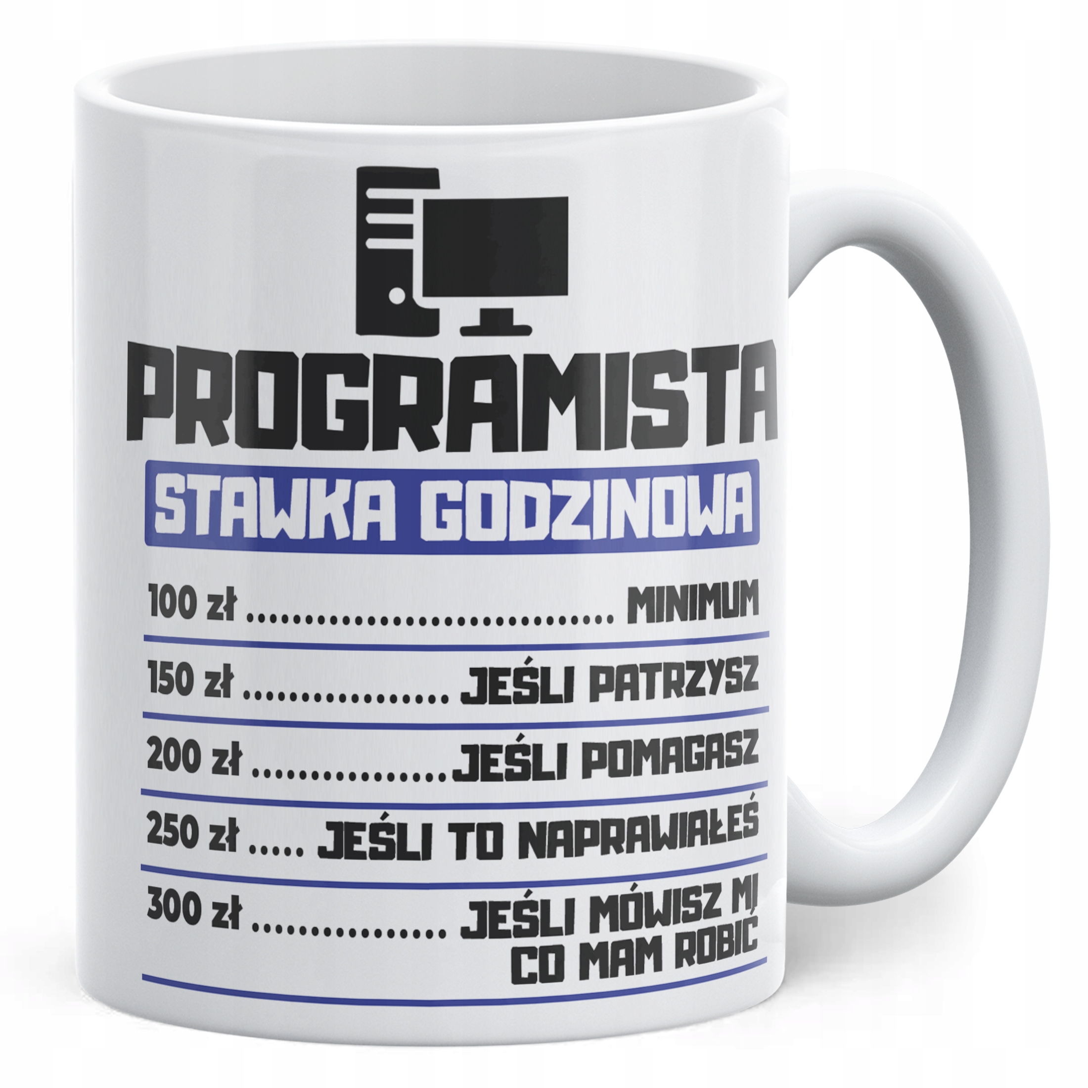 Kubek ceramiczny Programista Stawka Godzinowa Zabawny Prezent Upominek