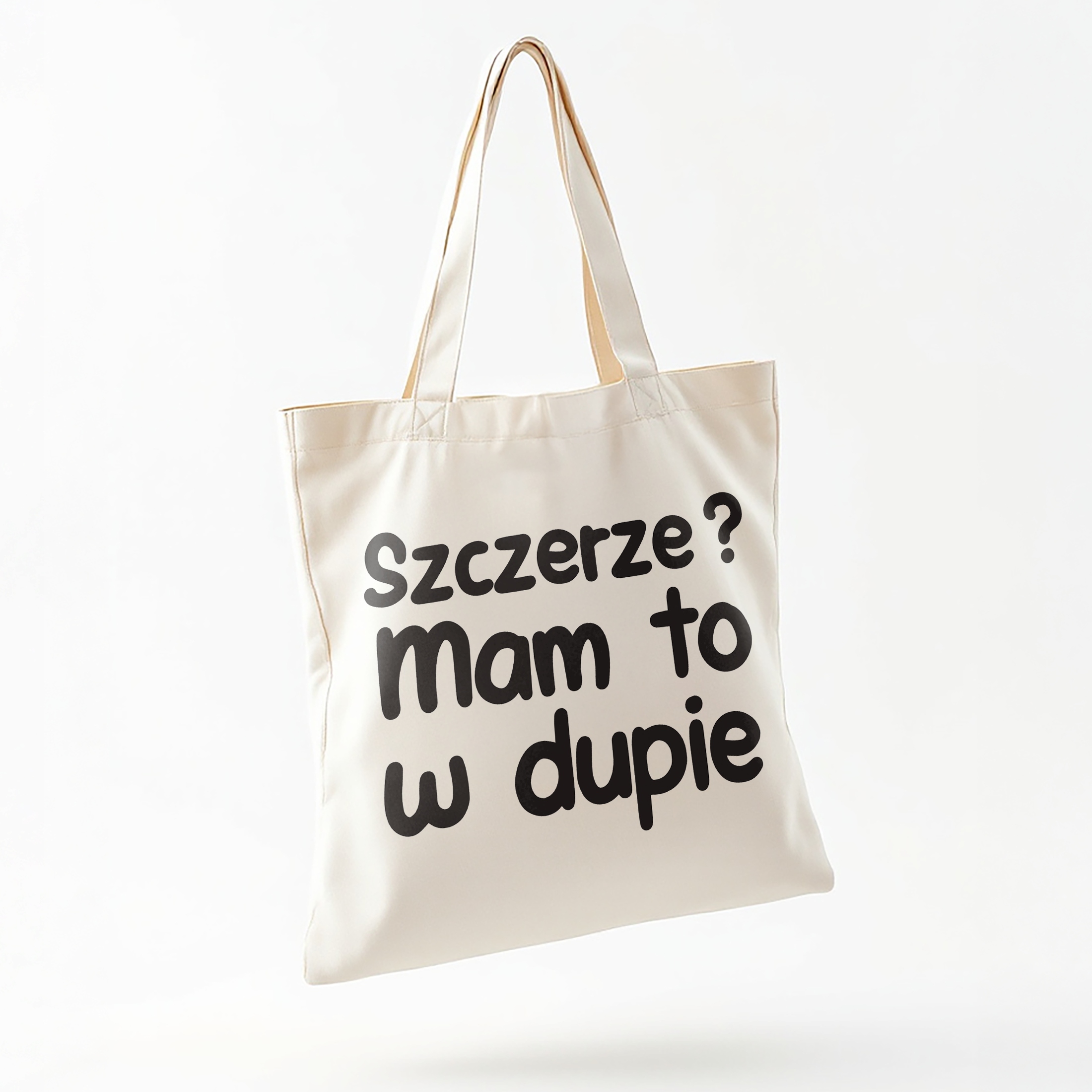 Torba bawełniana na zakupy Szczerze Mam To W D*pie Zabawny Prezent