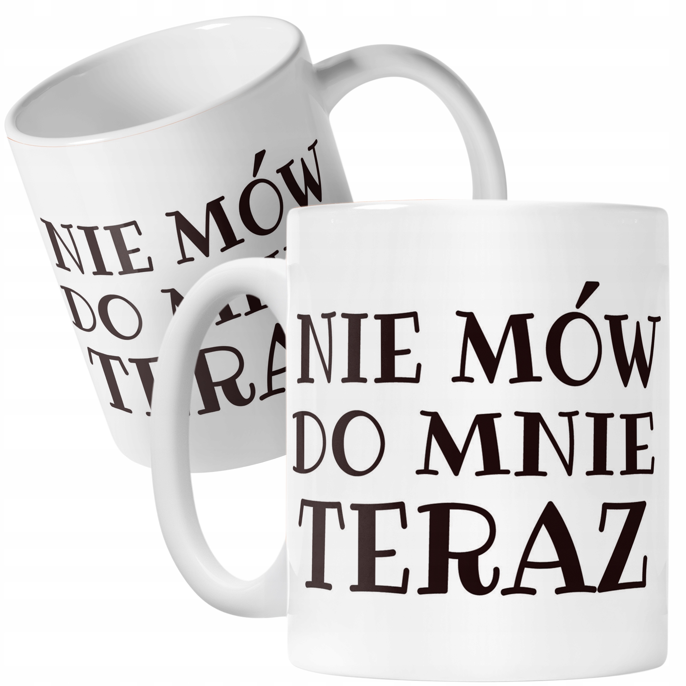 Kubek ceramiczny Nie Mów Do Mnie Teraz Śmieszny Zabawny Prezent