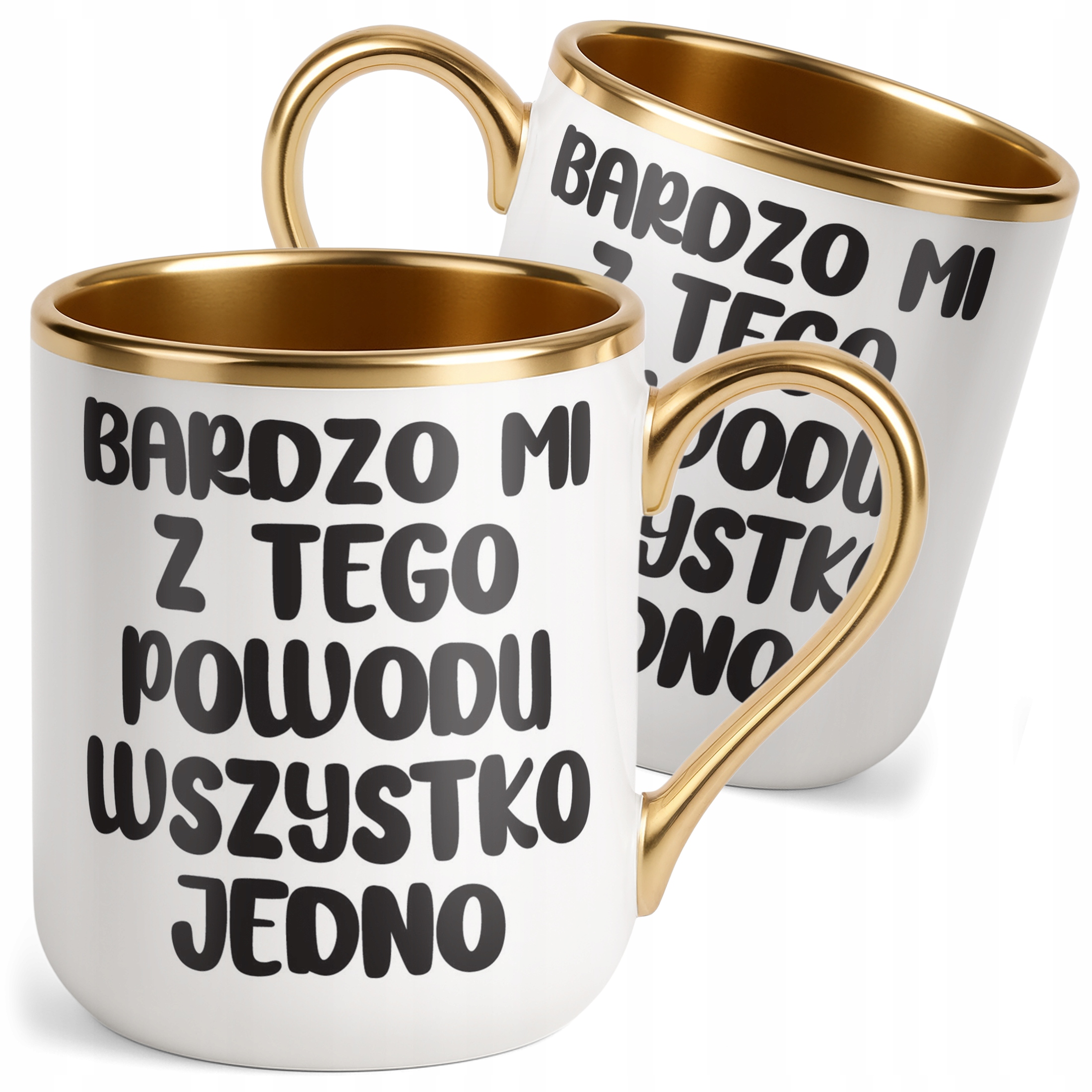 Kubek Premium Złoty Bardzo Mi Z Tego Powodu Śmieszny Zabawny Prezent