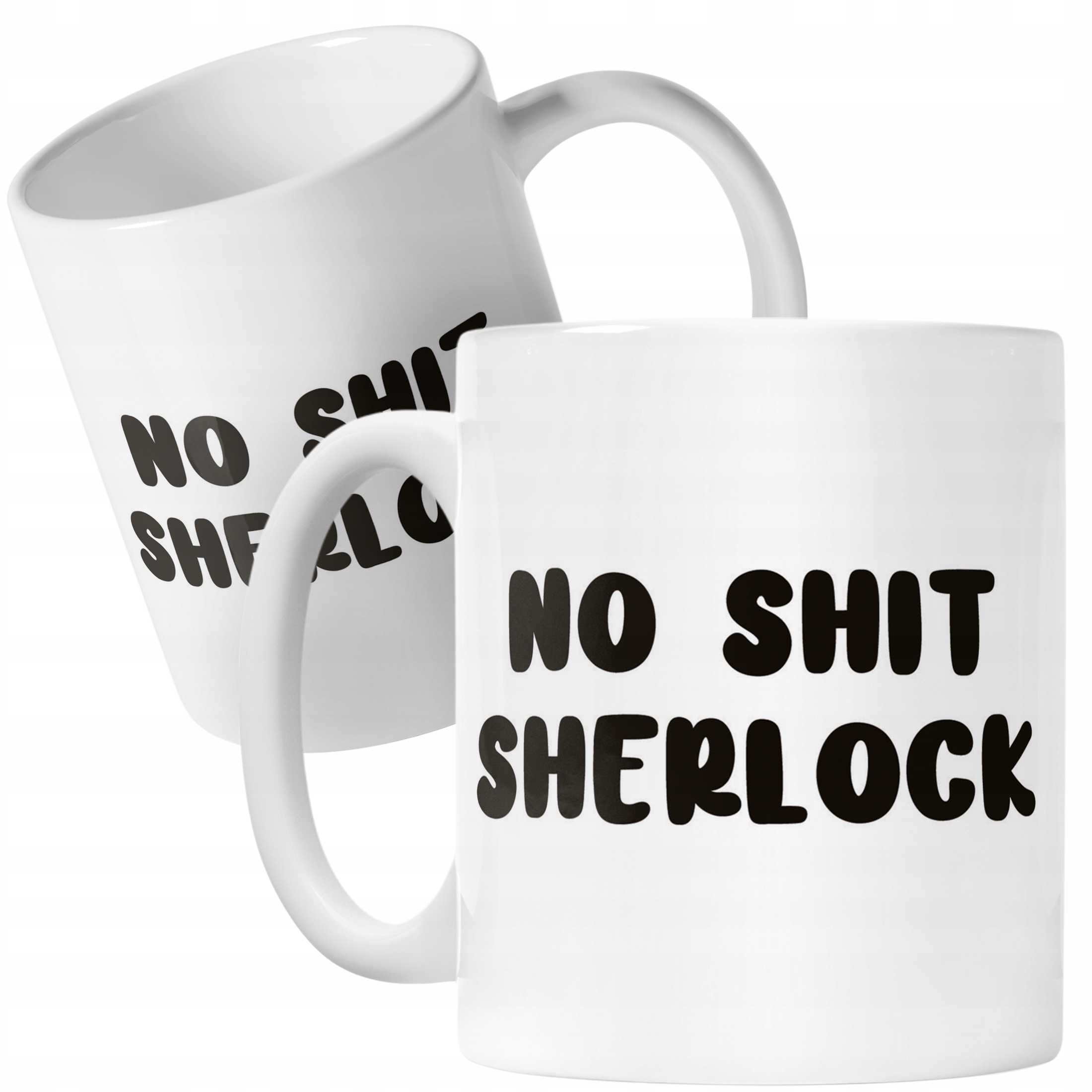 Kubek ceramiczny No Shit Sherlock Śmieszny Zabawny Prezent