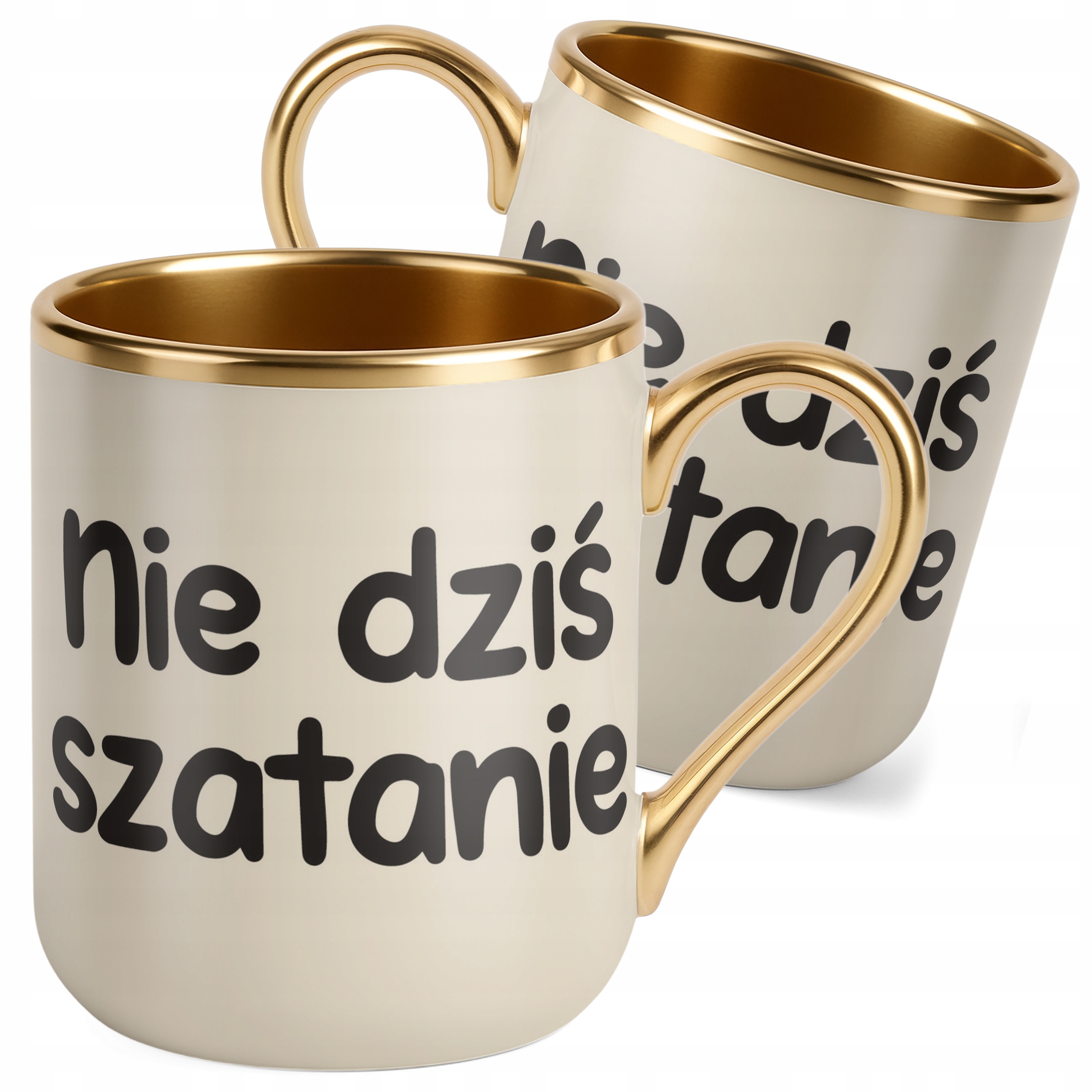 Kubek Premium Złoty Ecru Nie Dziś Szatanie Śmieszny Zabawny