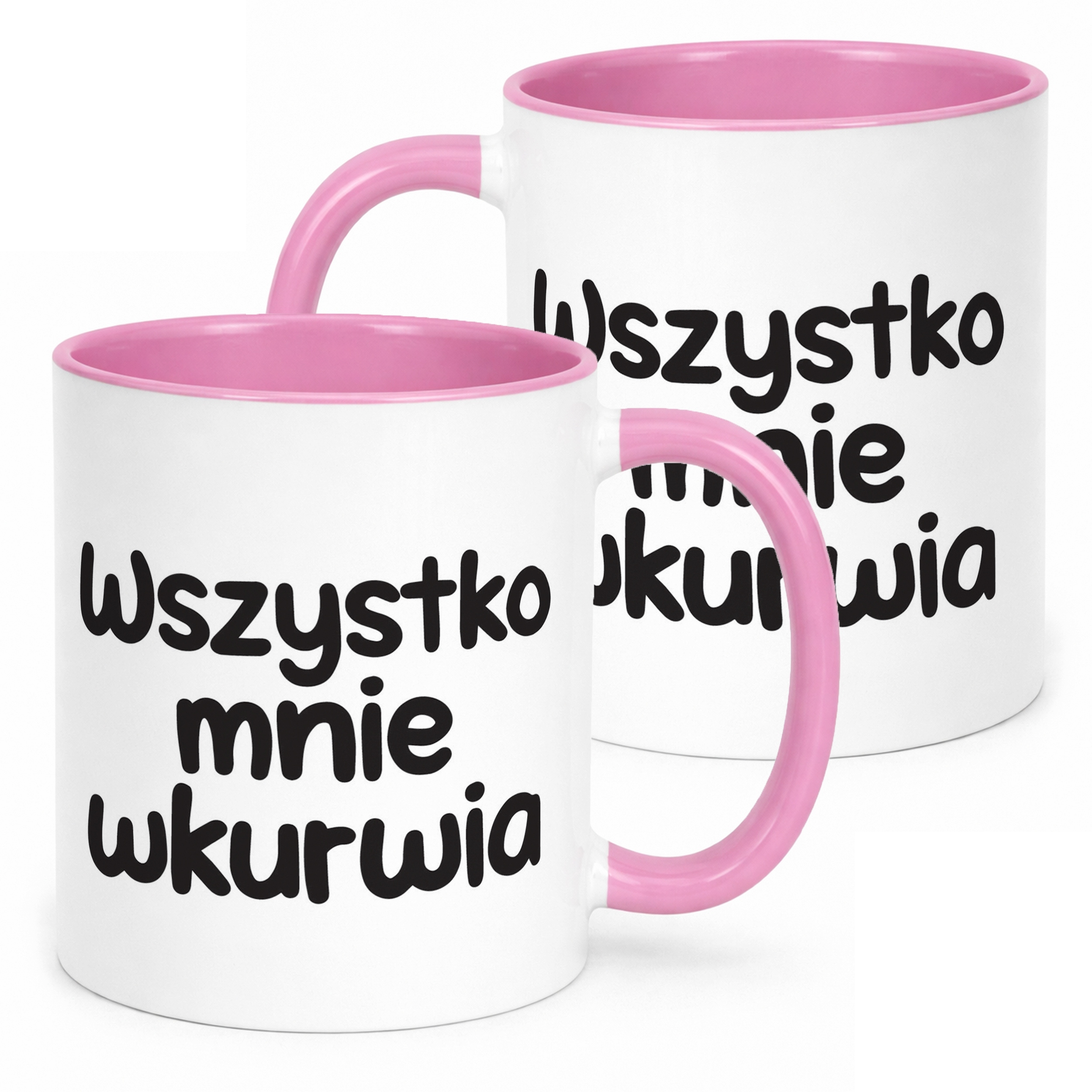 Kubek Różowy Wszystko Mnie Wku**ia Śmieszny Zabawny Prezent