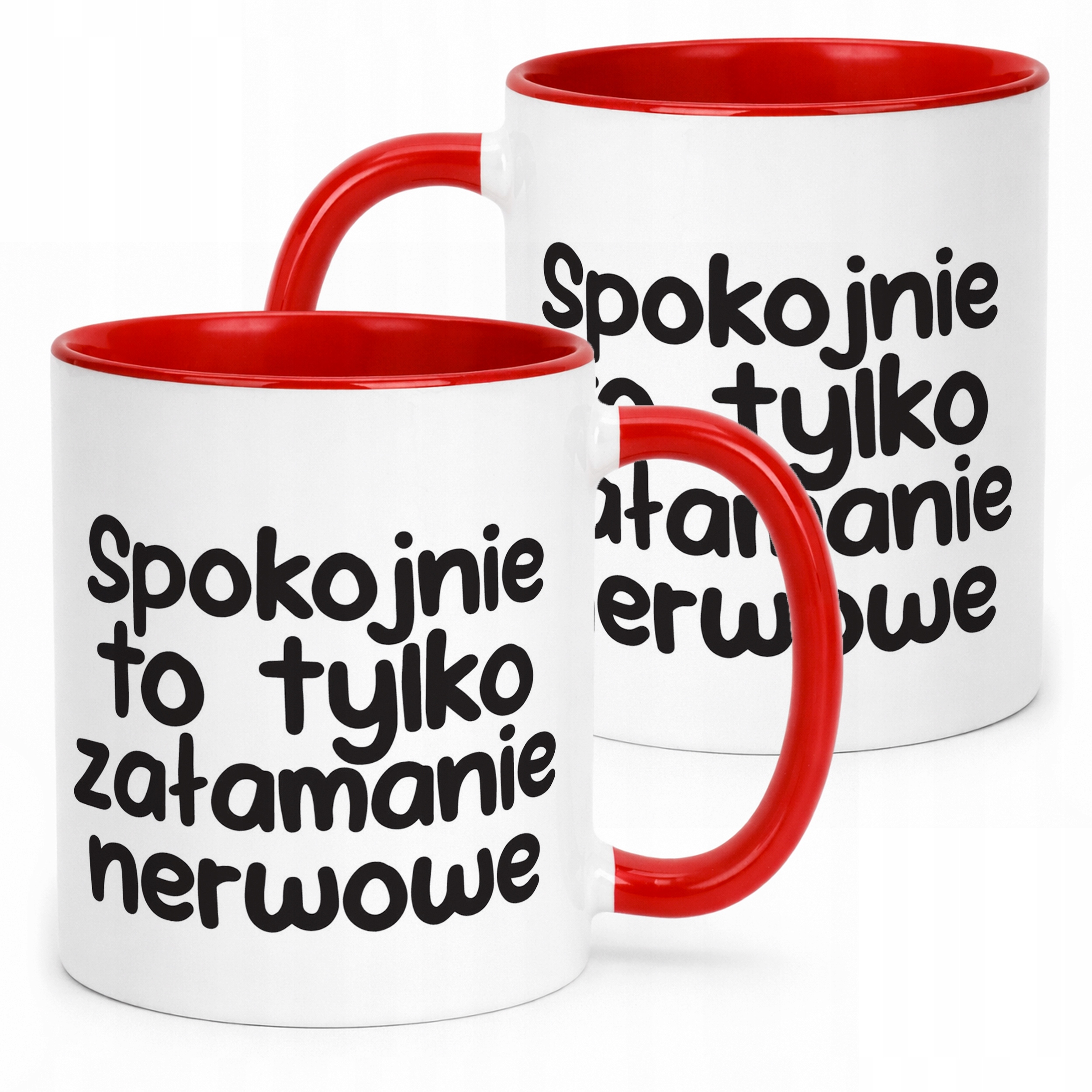 Kubek Czerwony Spokojnie To Tylko Załamanie Nerwowe Zabawny Prezent