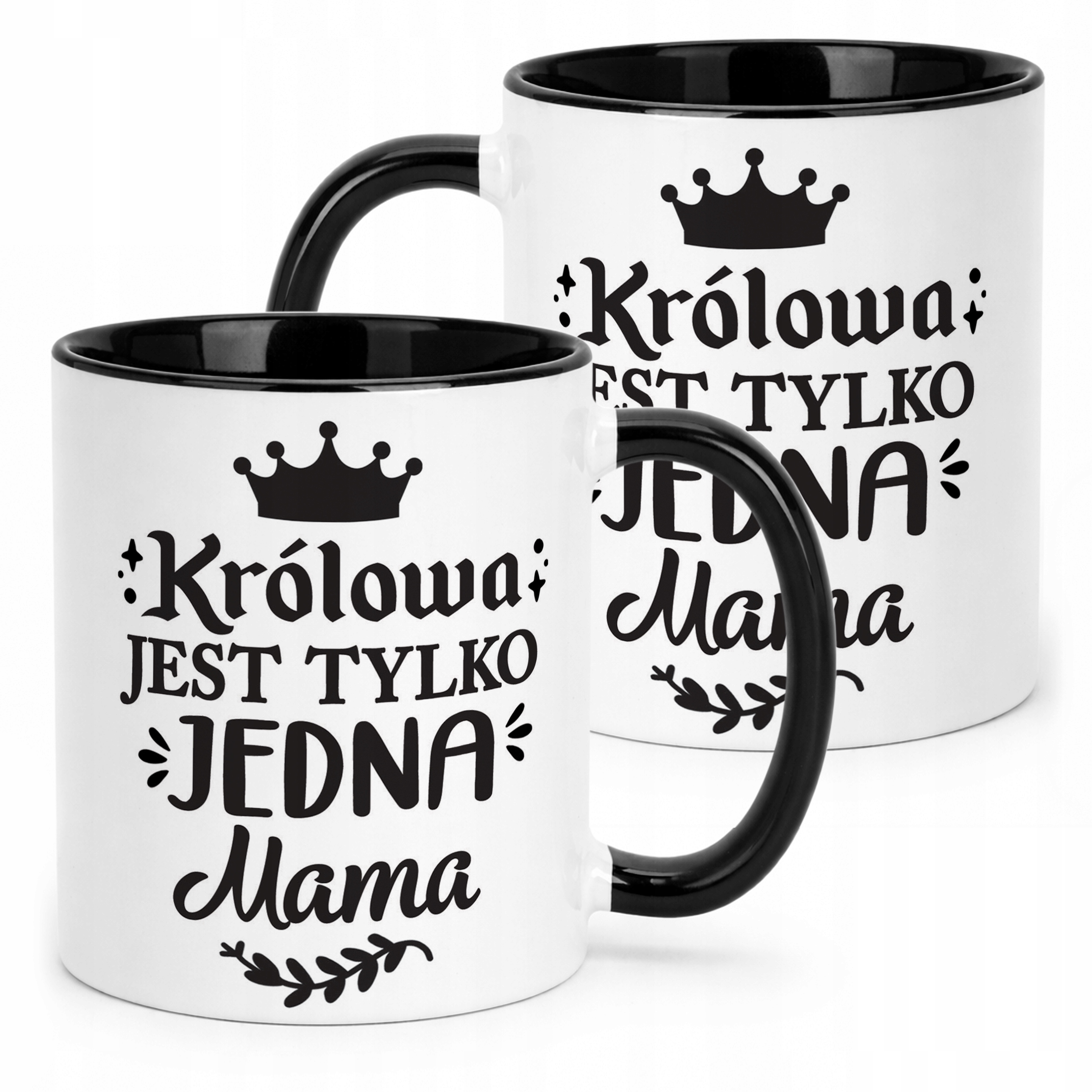Kubek Czarny Dzień Matki Dla Mamy Prezent Królowa Jest Tylko Jedna