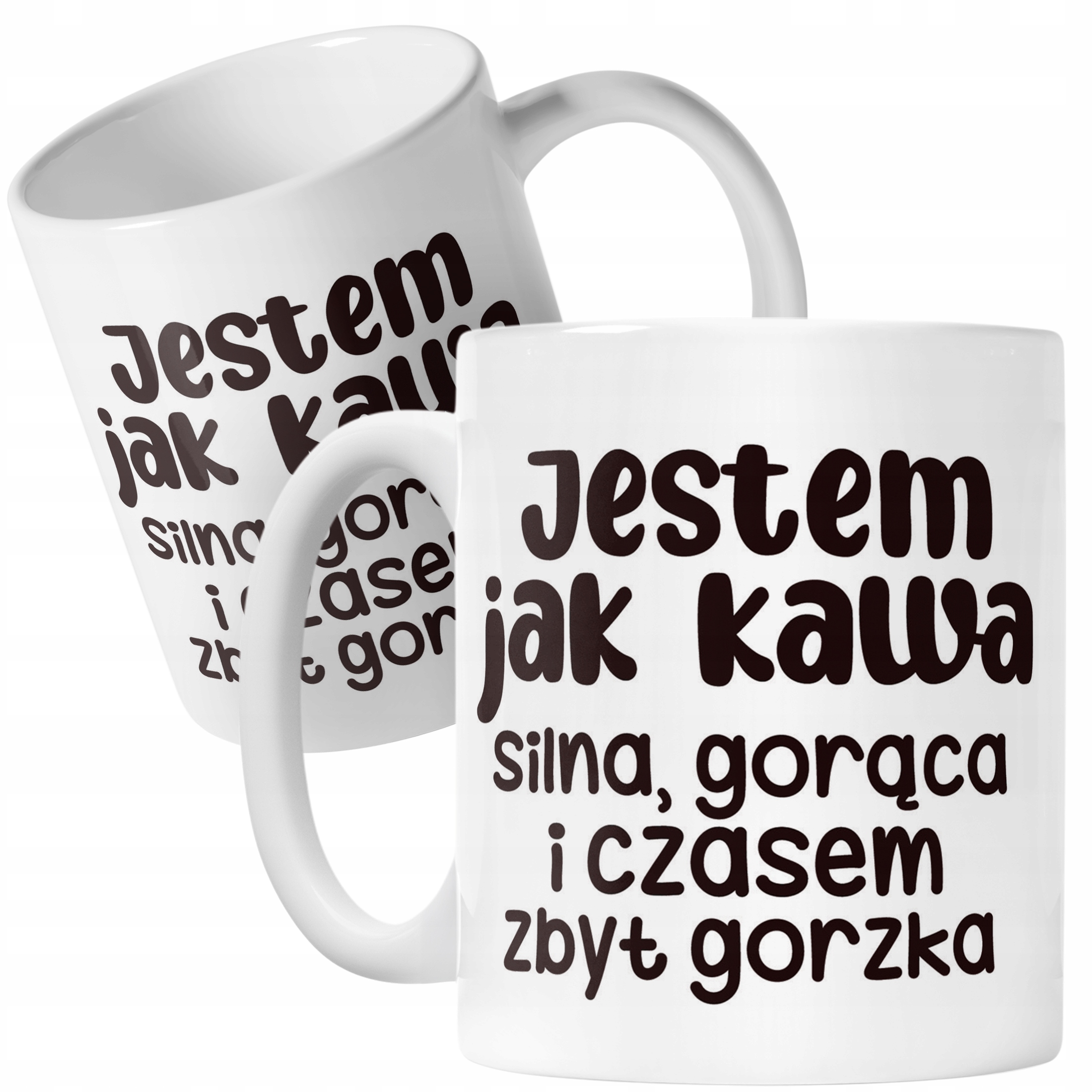 Kubek ceramiczny Jestem Jak Kawa Śmieszny Zabawny Prezent