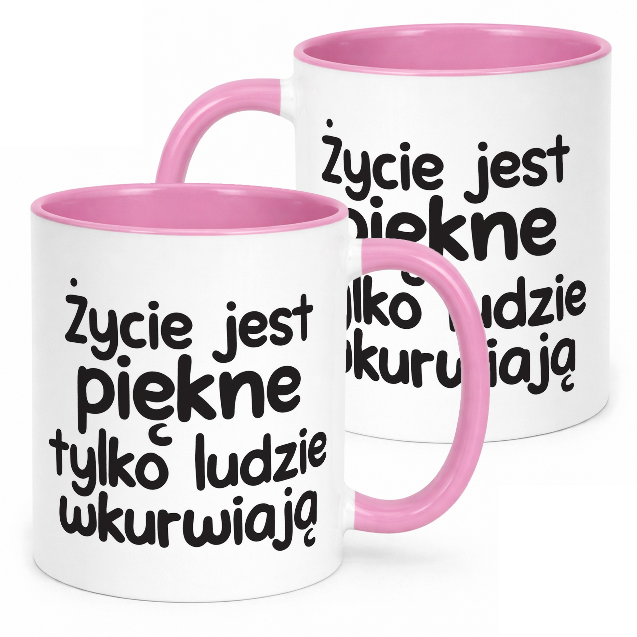 Kubek Różowy Życie Jest Piękne Śmieszny Zabawny Prezent