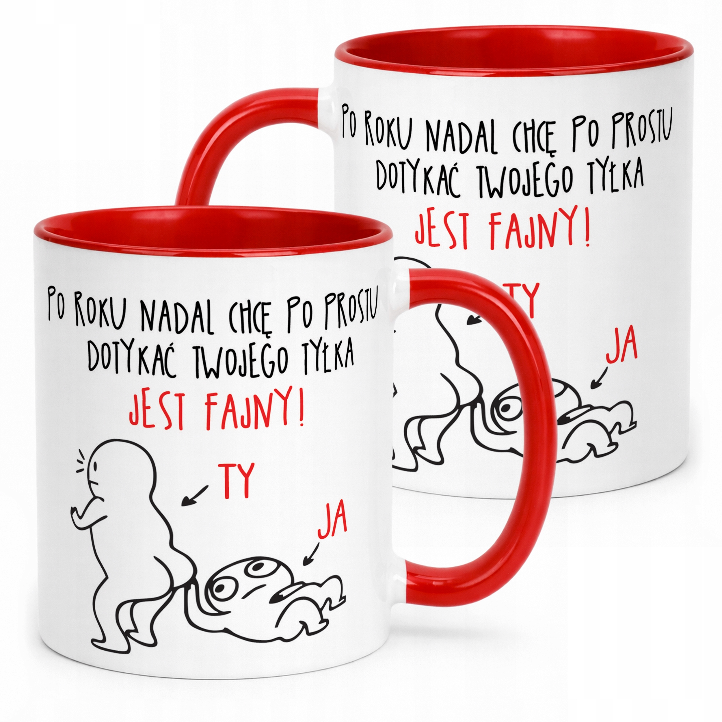 Kubek ceramiczny Walentynki Nadal Chcę Dotykać Twojego Tyłka Prezent