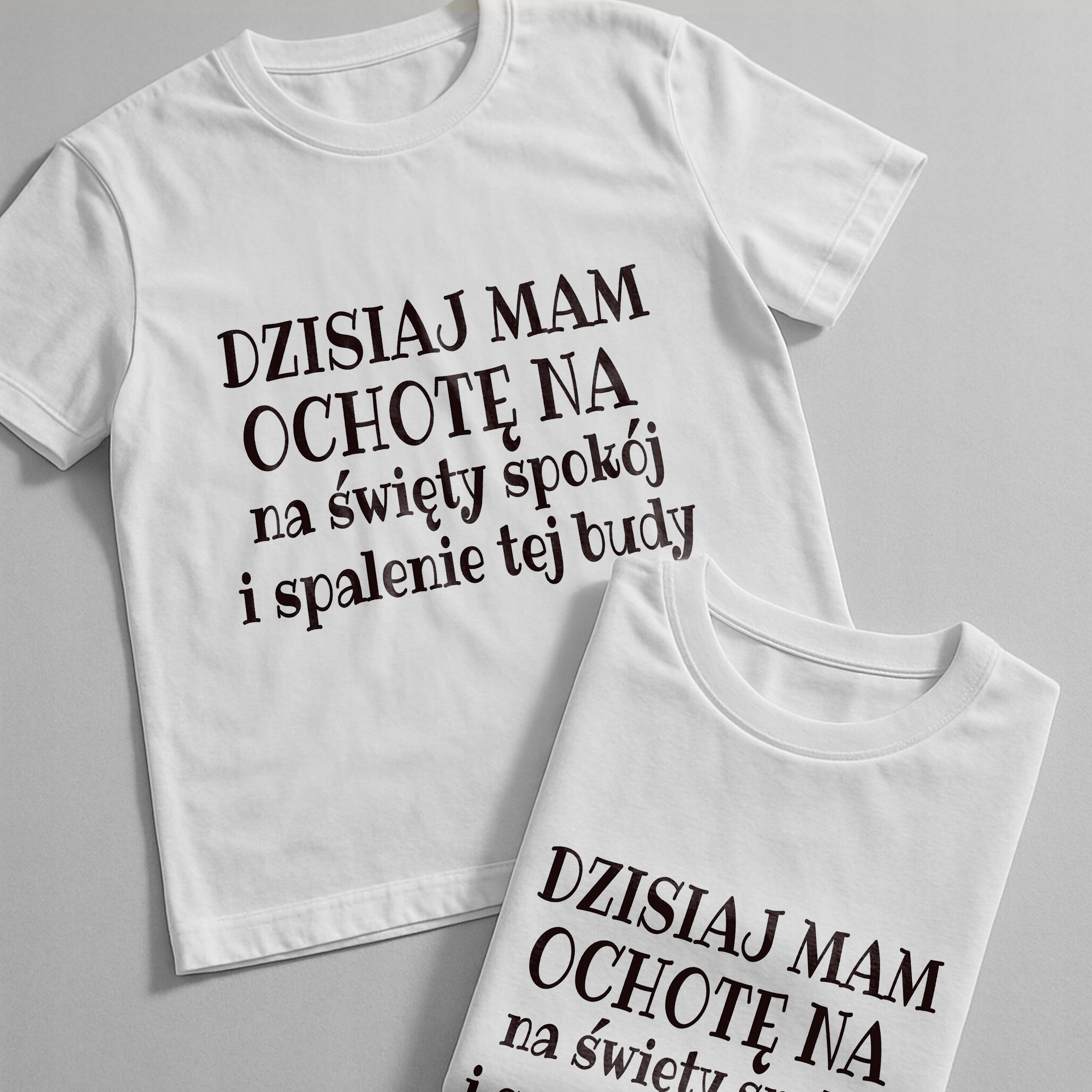 Koszulka biała męska Dziś Mam Ochotę Na Święty Spokój